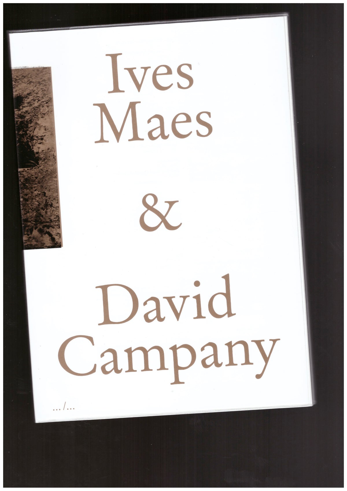 Ives Maes & David Campany