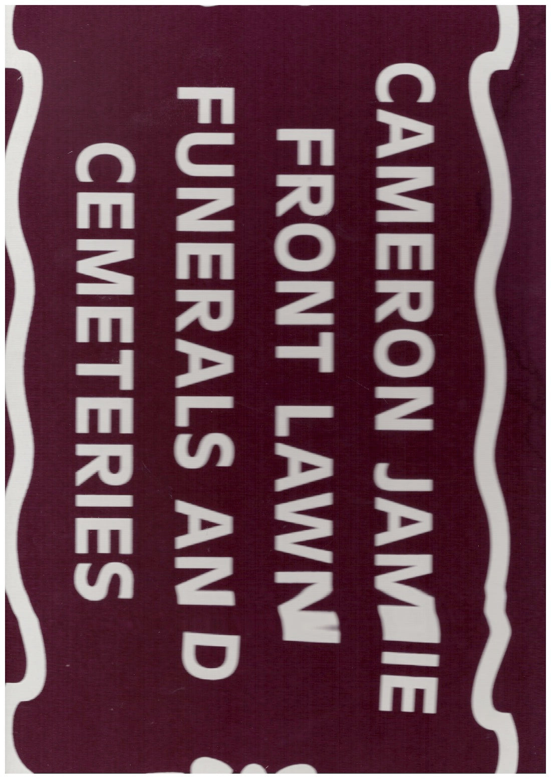 Front Lawn Funerals and Cemeteries 1984–2014