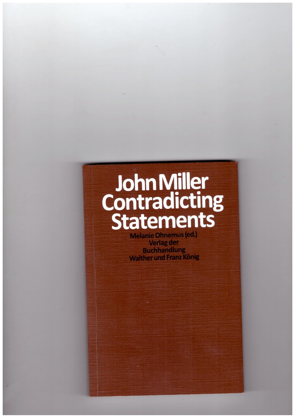 John Miller: Contradicting Statements