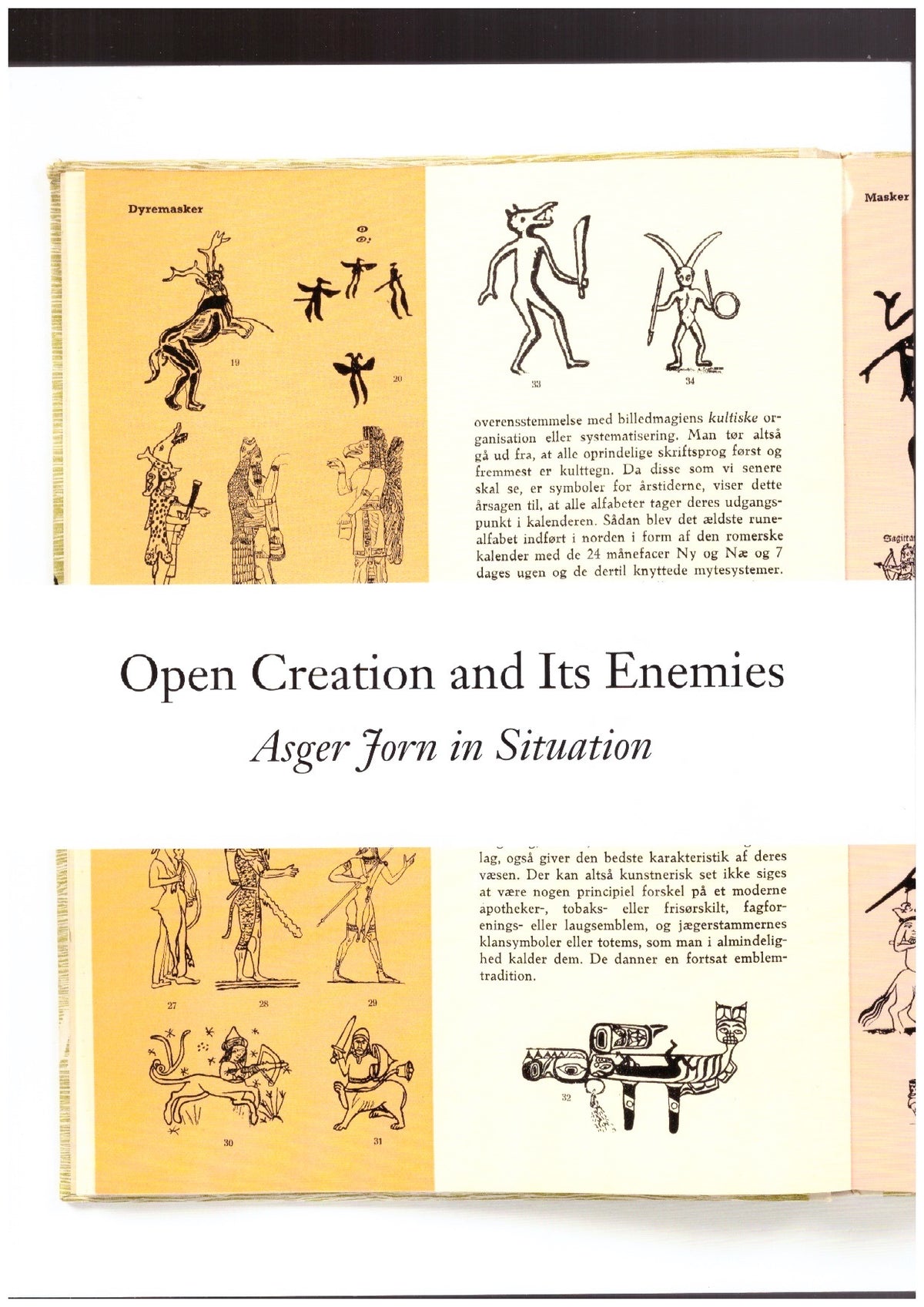 Open Creation and its Enemies: Asger Jorn in Situation