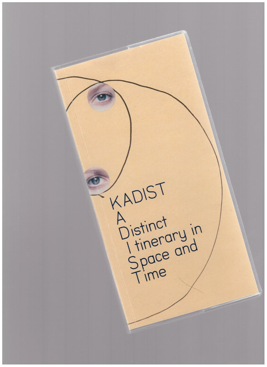 Kadist: A Distinct Itinerary in Space and Time