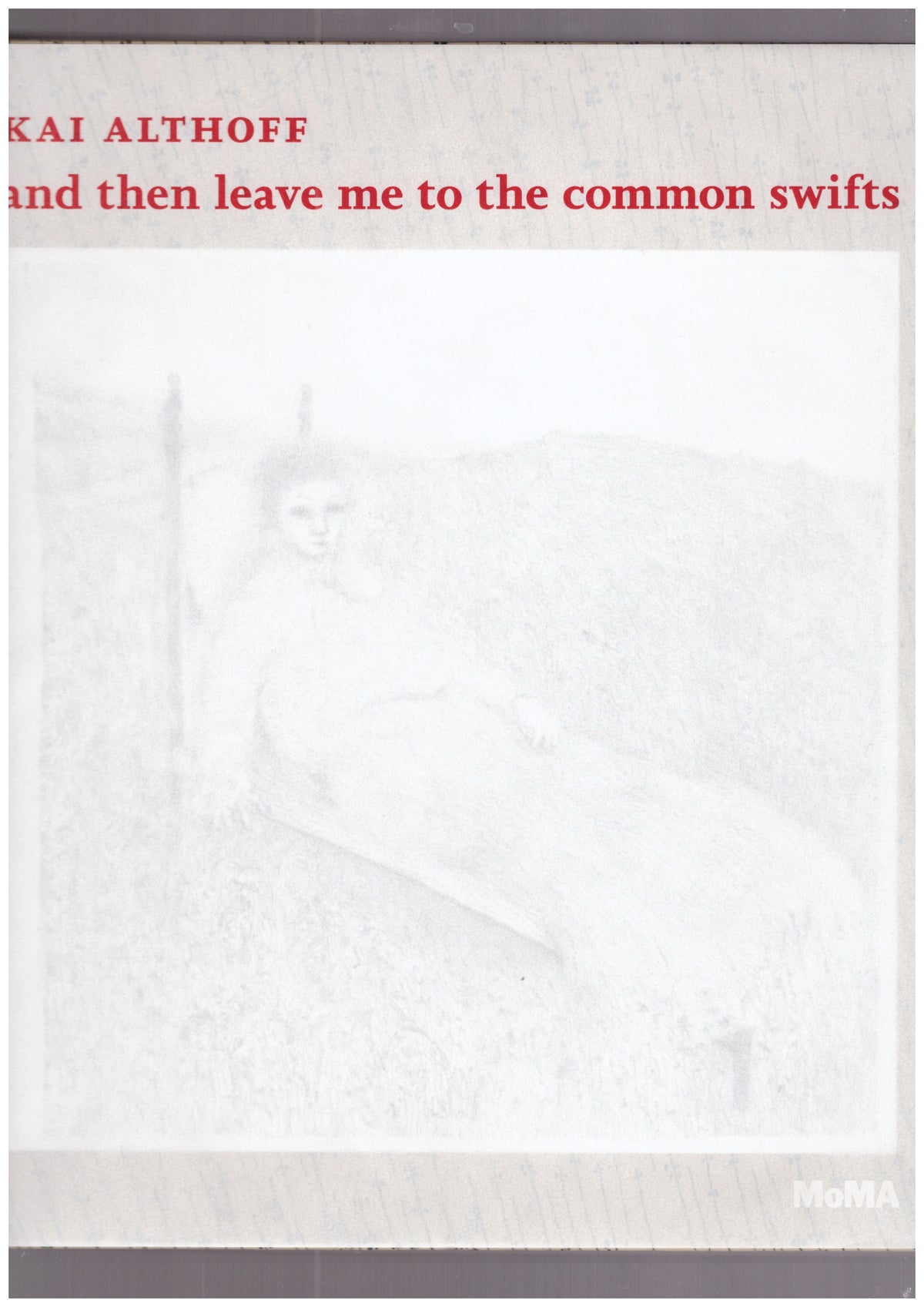 and then leave me to the common swifts