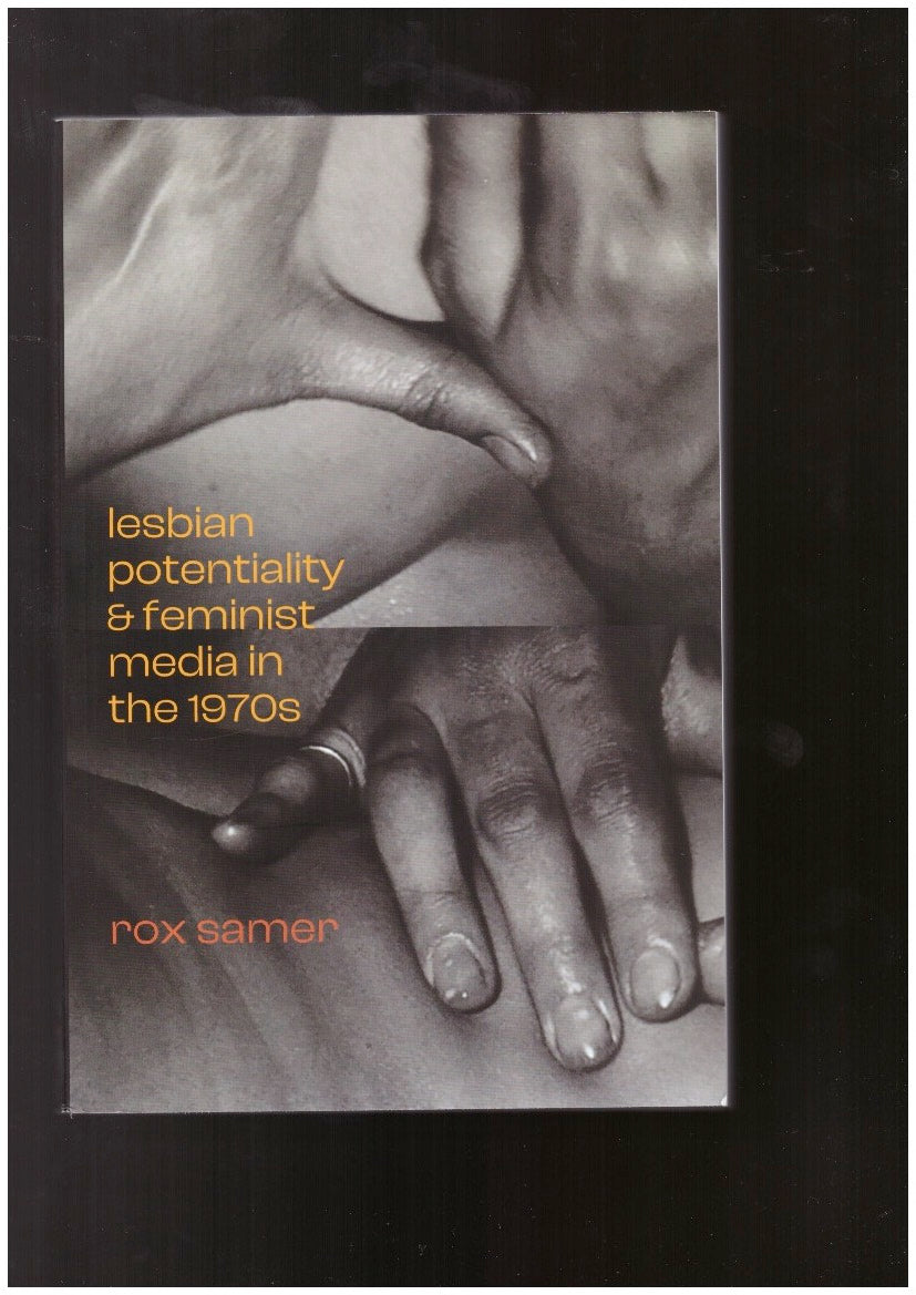 Lesbian Potentiality & Feminist Media in the 1970s