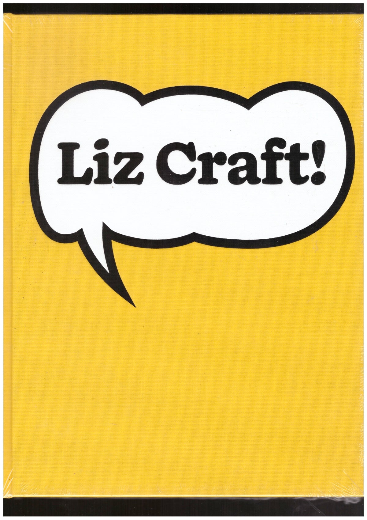 Liz Craft! A Monography
