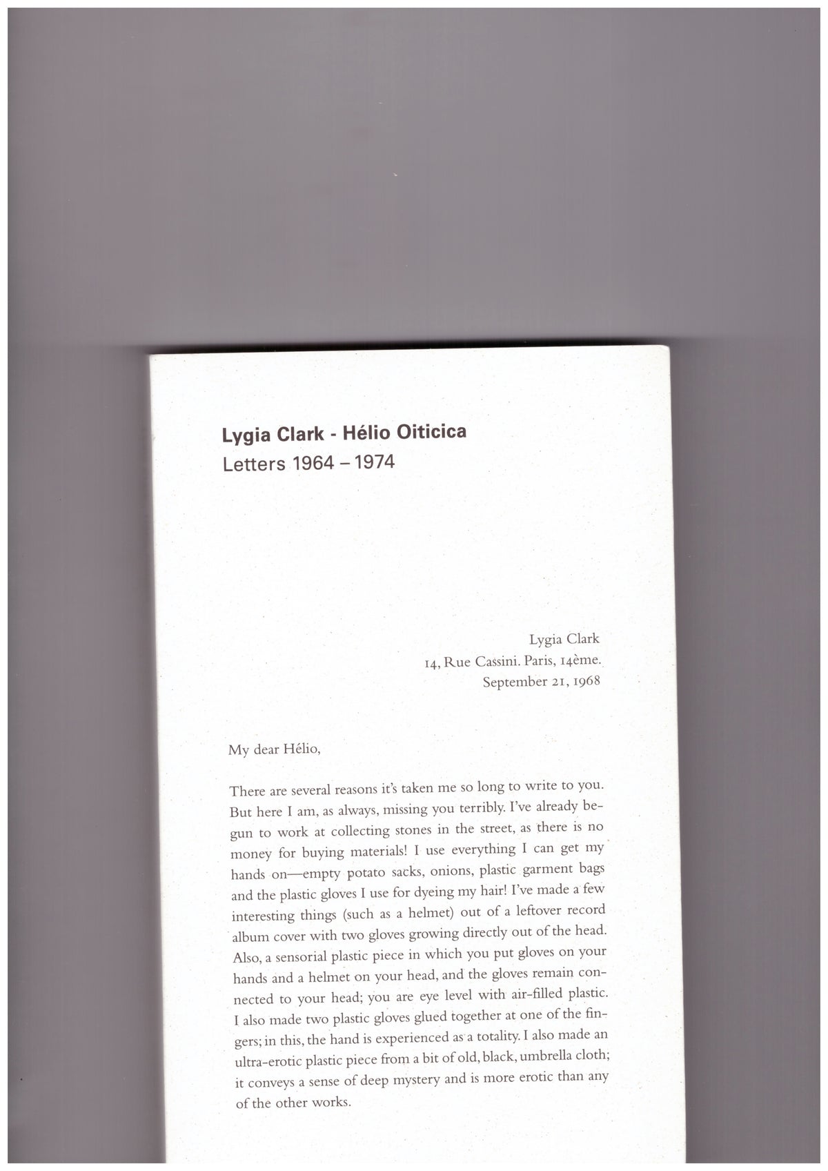 Lygia Clark | Hélio Oiticica: Letters 1964–1974
