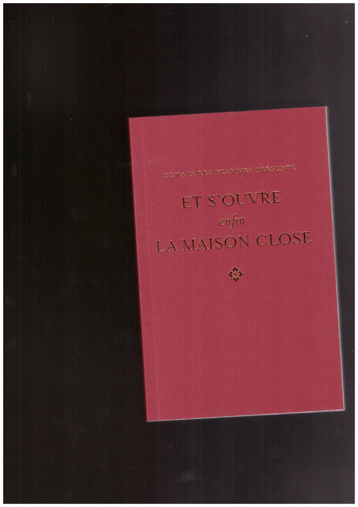 Et s’ouvre enfin la maison close. L’histoire orale d’un squat au tournant du siècle