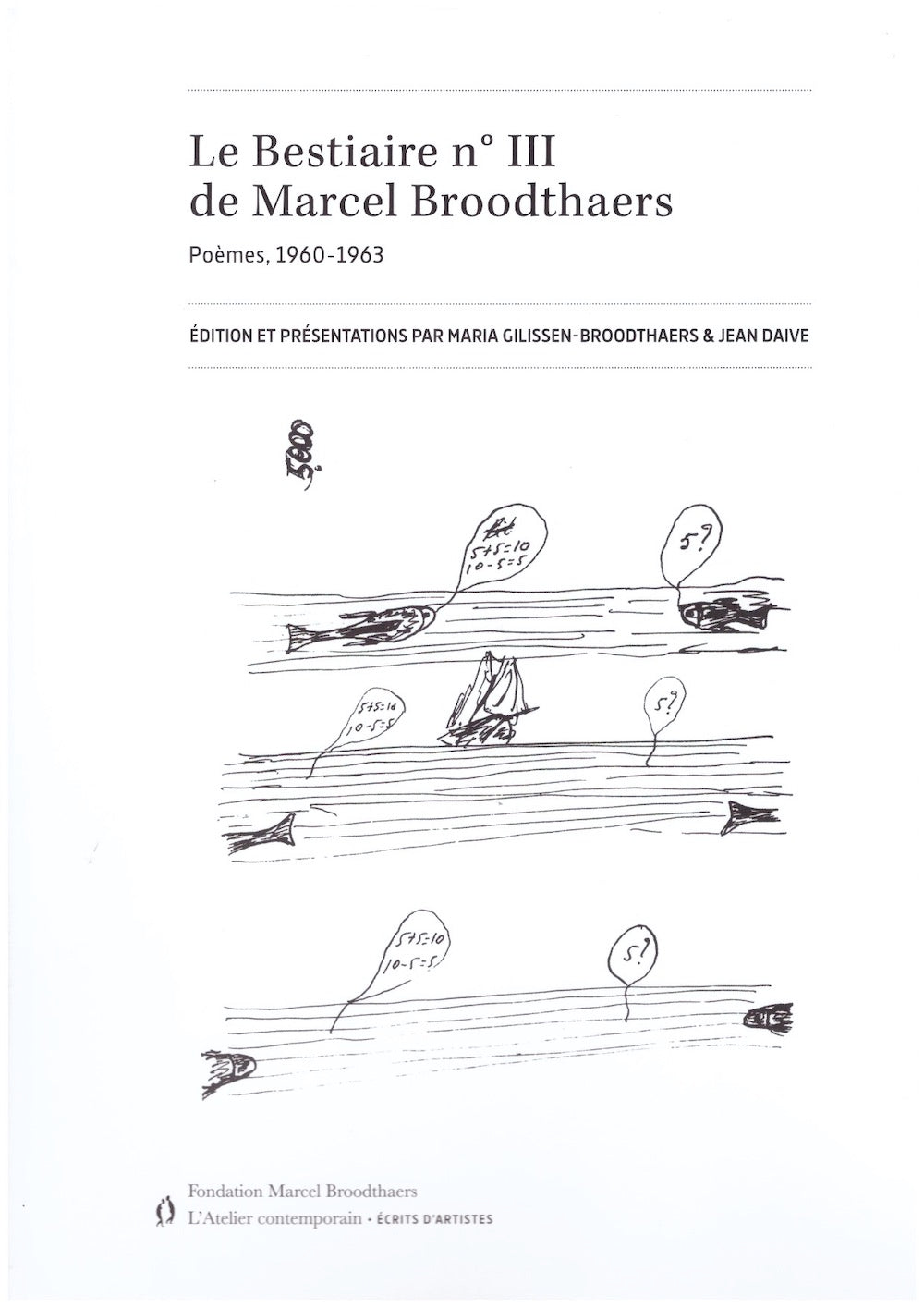 Le Bestiaire n° III de Marcel Broodthaers