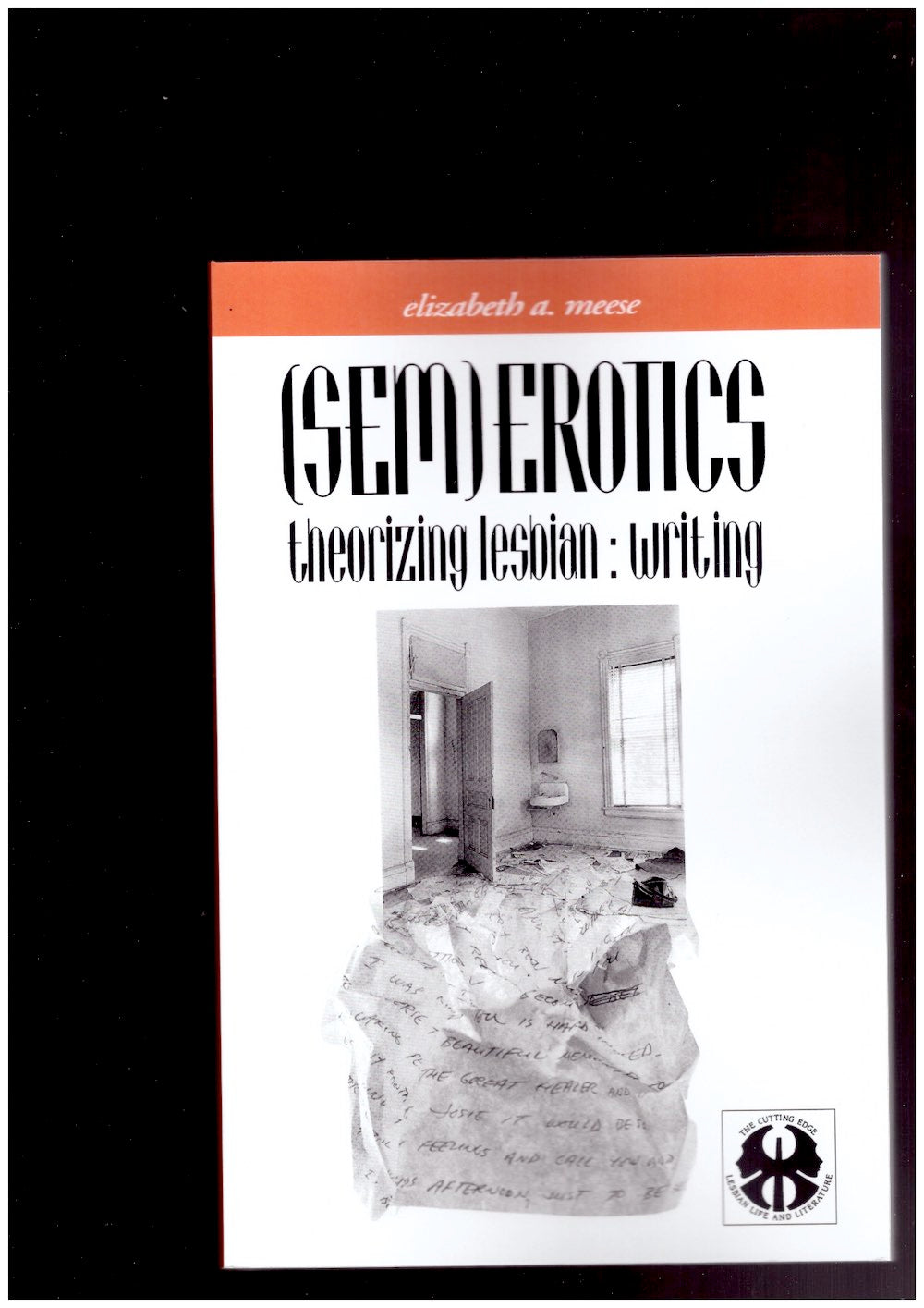 (Sem)Erotics. Theorizing Lesbian: Writing