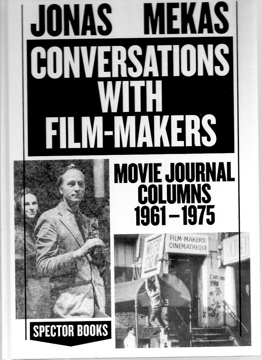 Conversations with Film-Makers. Movie Journal columns 1961-1975