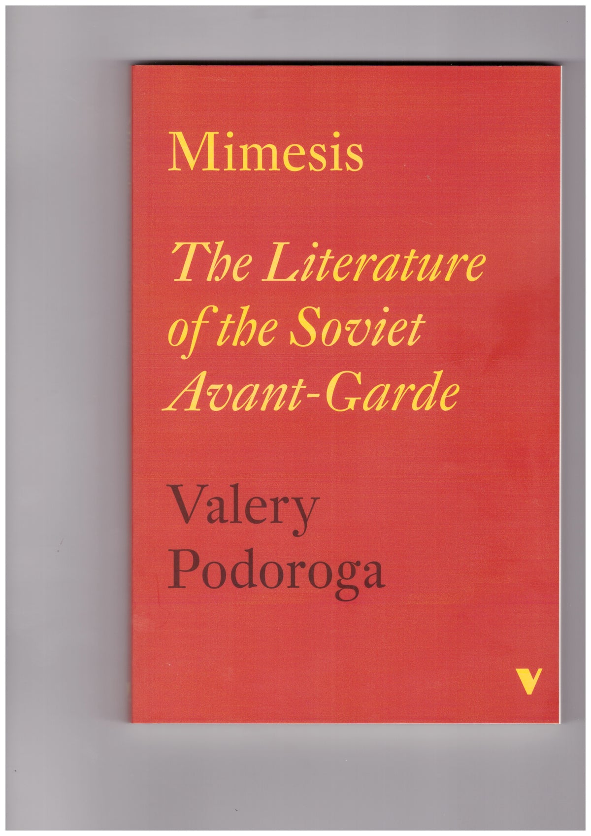 Mimesis - The Literature of the Soviet Avant-Garde