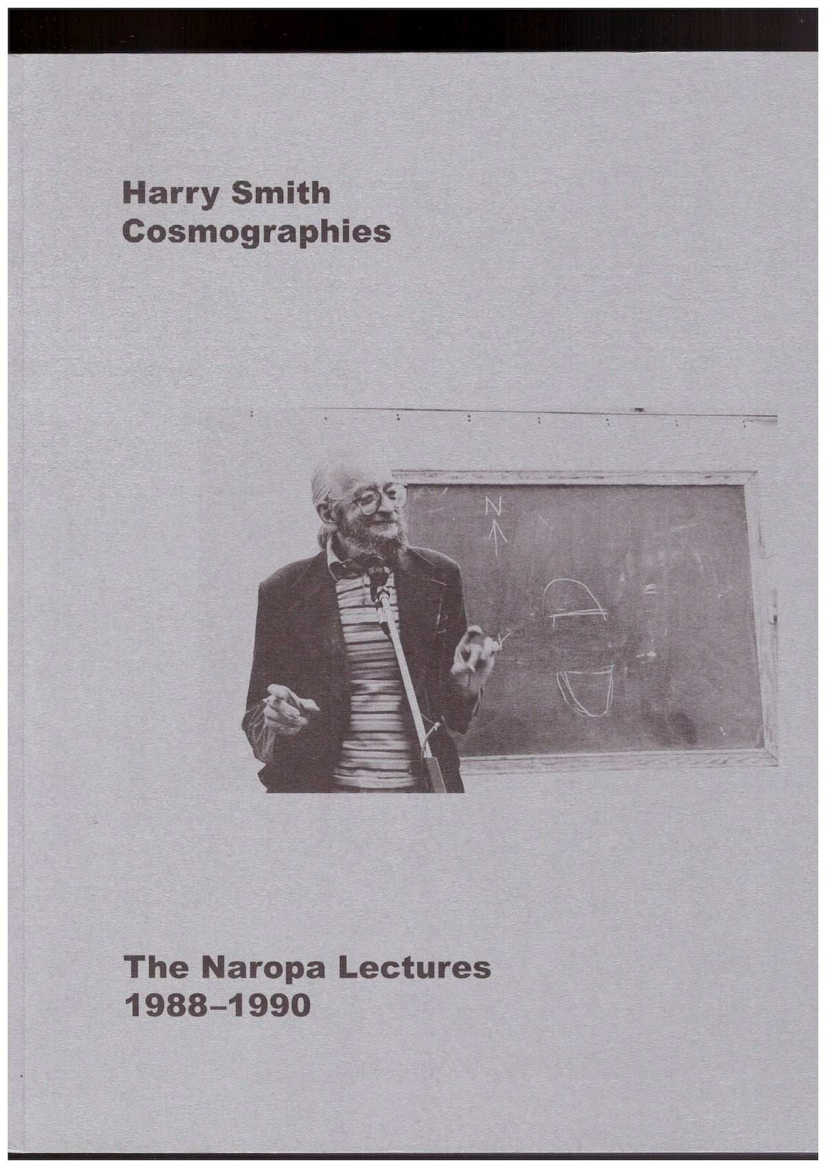 Cosmographies: The Naropa Lectures 1988-1990