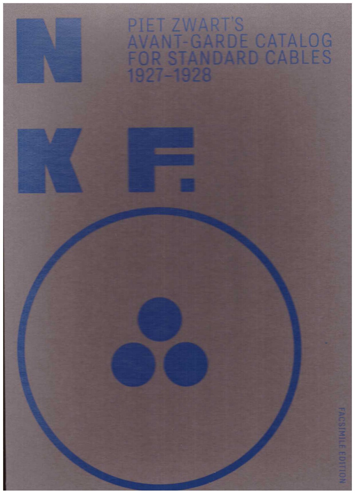 NKF: Piet Zwart’s Avant-garde Catalog for Standard Cables, 1927–1928