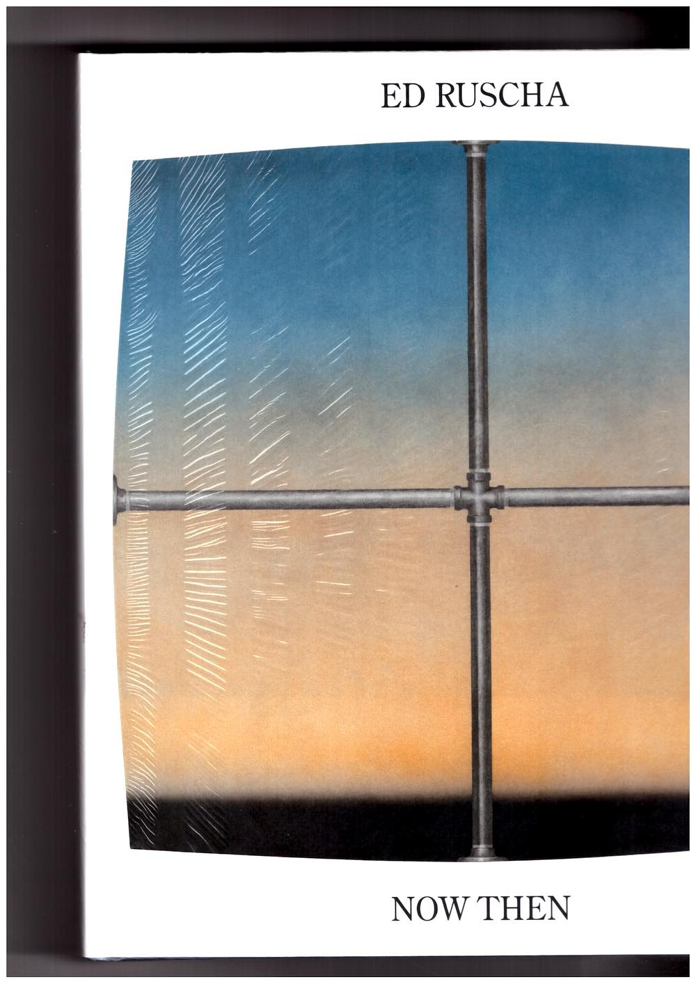 Ed Ruscha / Now Then