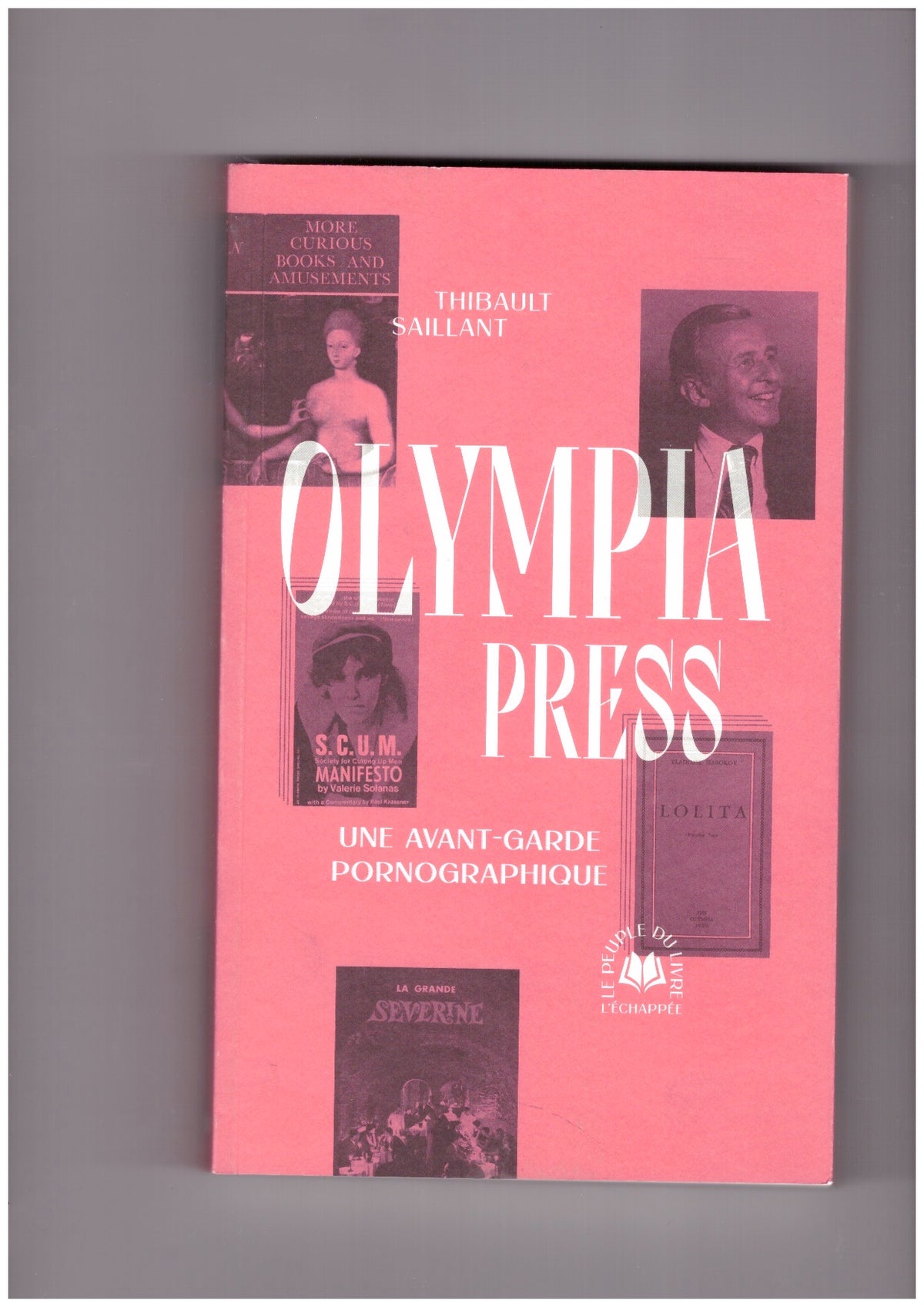 Olympia Press. Une avant-garde pornographique