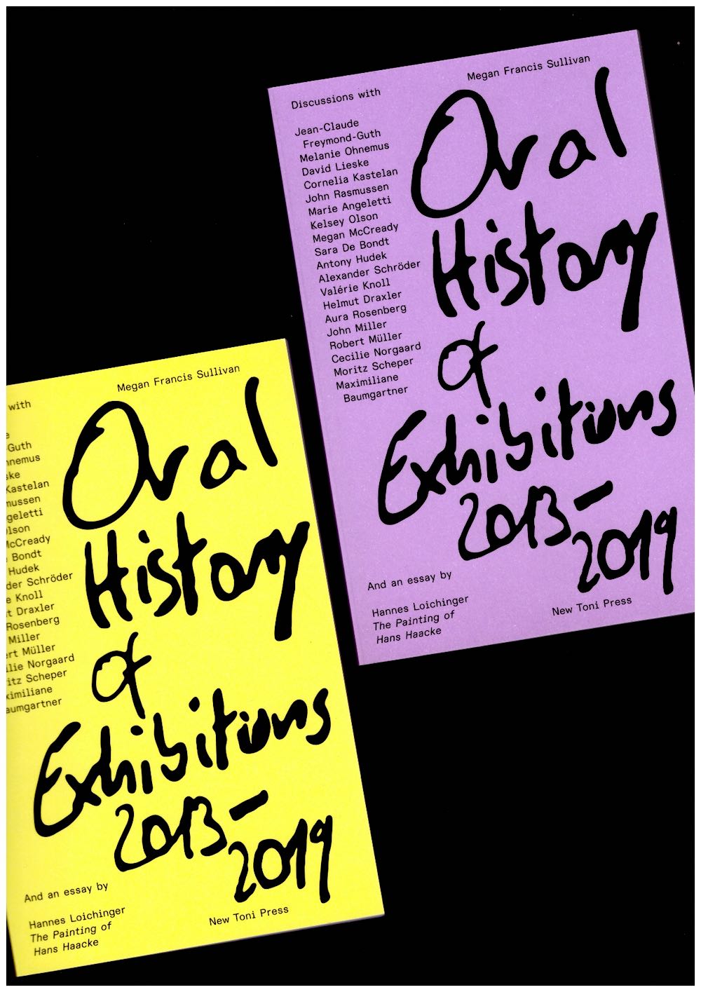 Oral History of Exhibitions 2013–2019