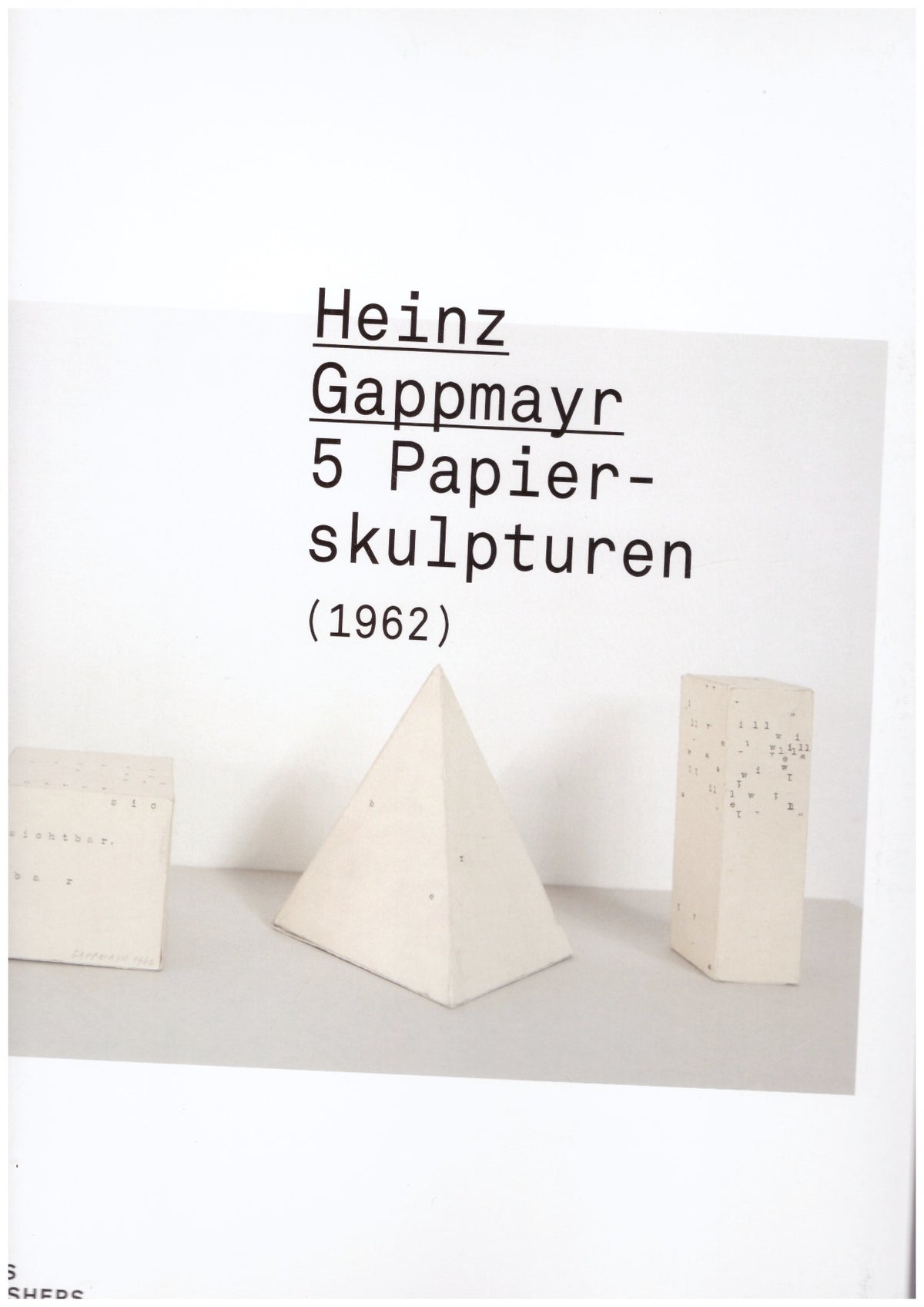 5 Papierskulpturen