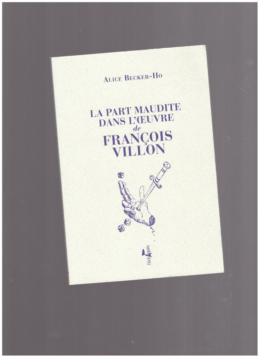 La Part maudite dans l'œuvre de François Villon