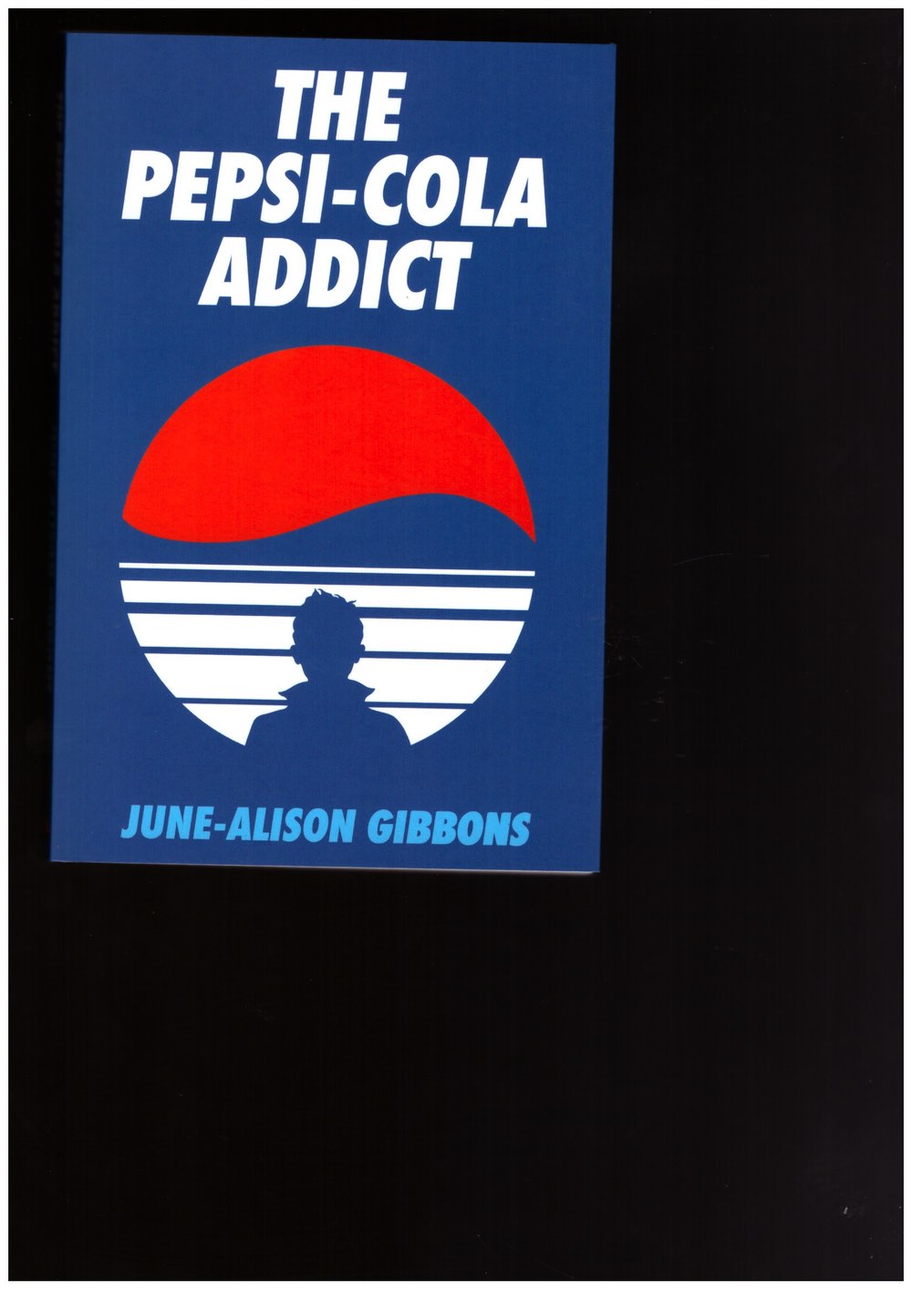 The Pepsi-Cola Addict