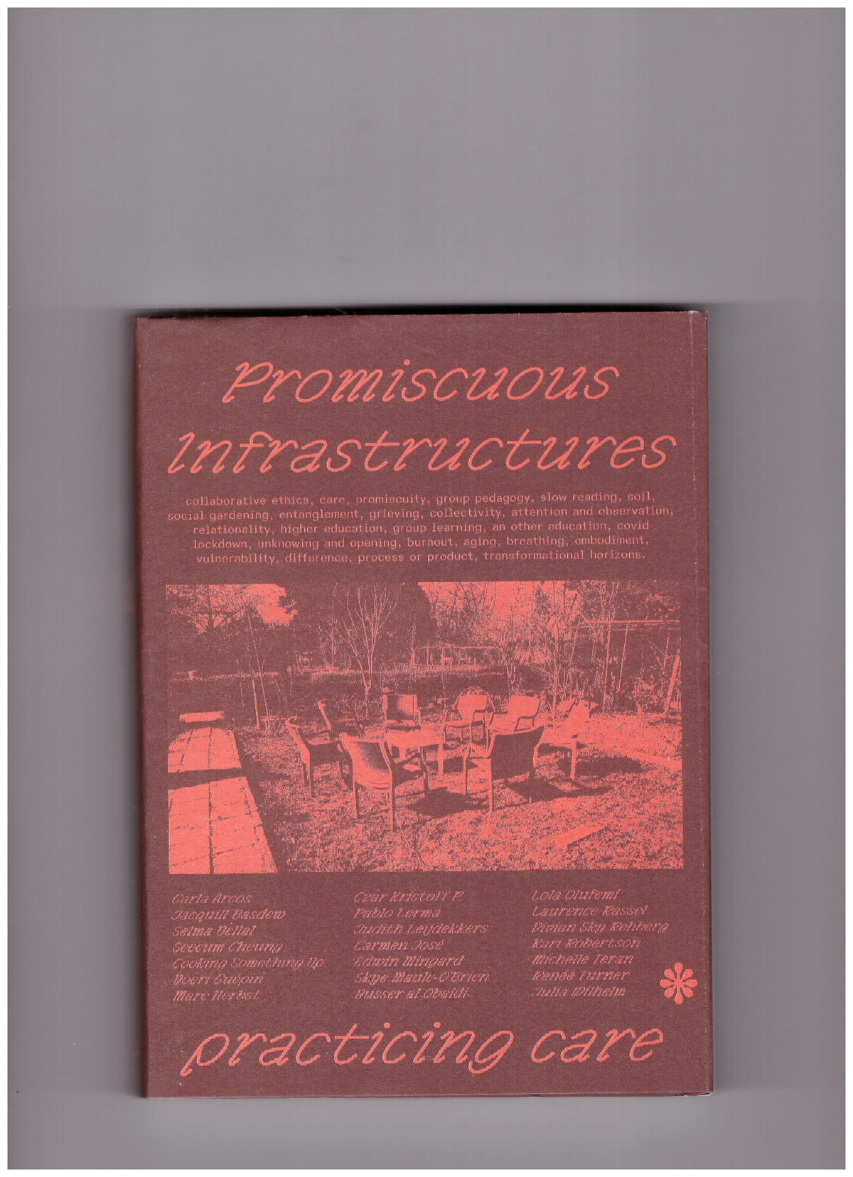 Promiscuous Infrastructures