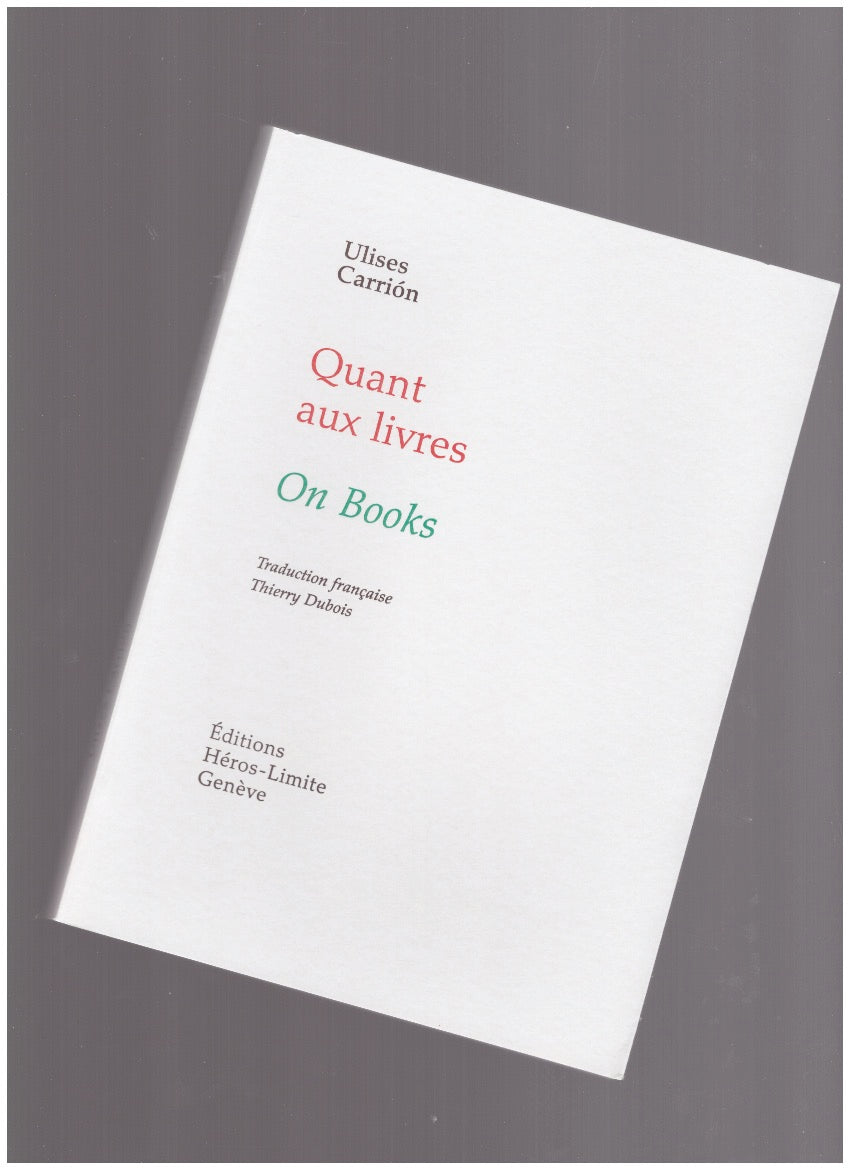 Quant aux livres – On Books