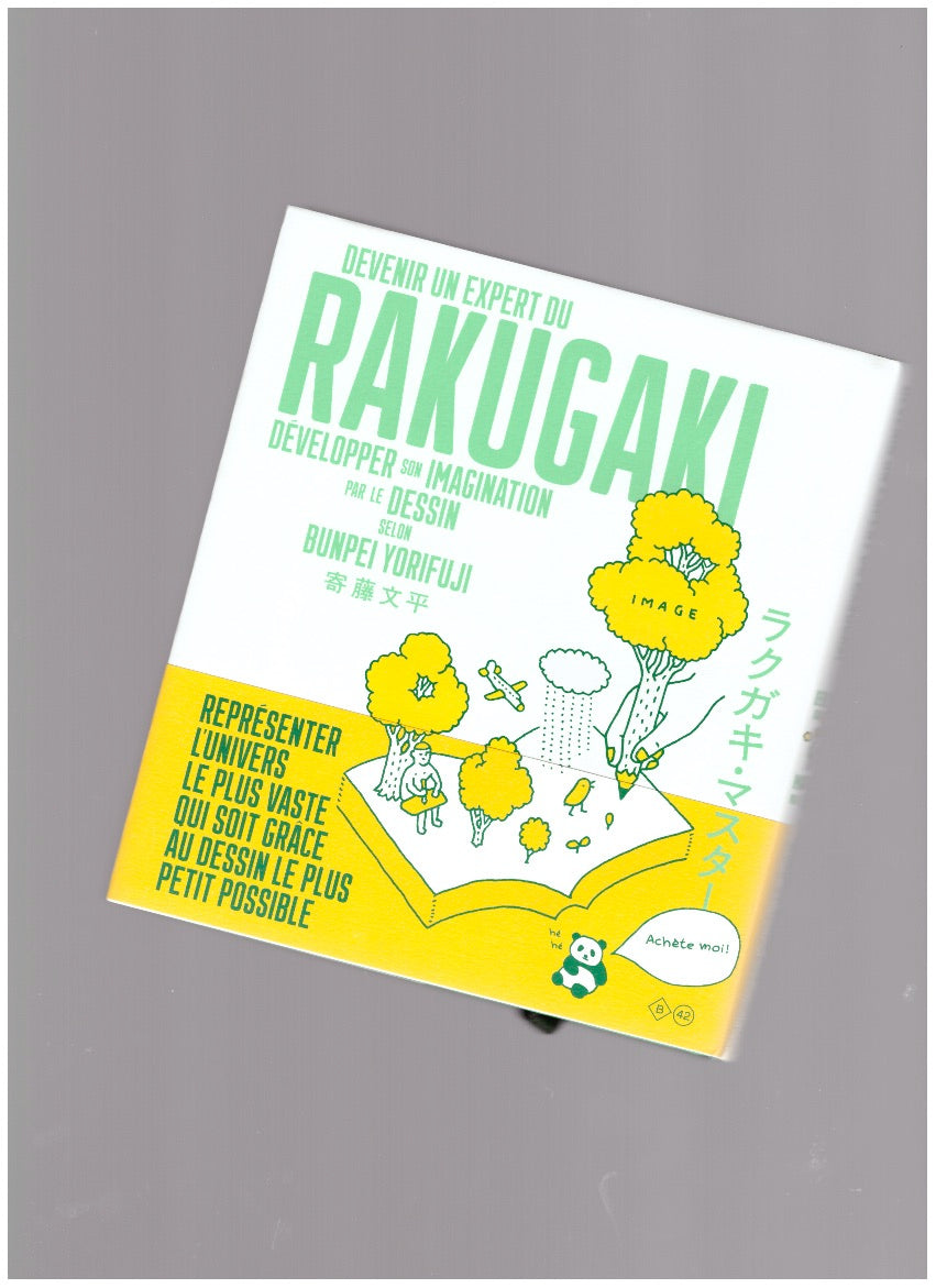 Devenir un expert du Rakugaki