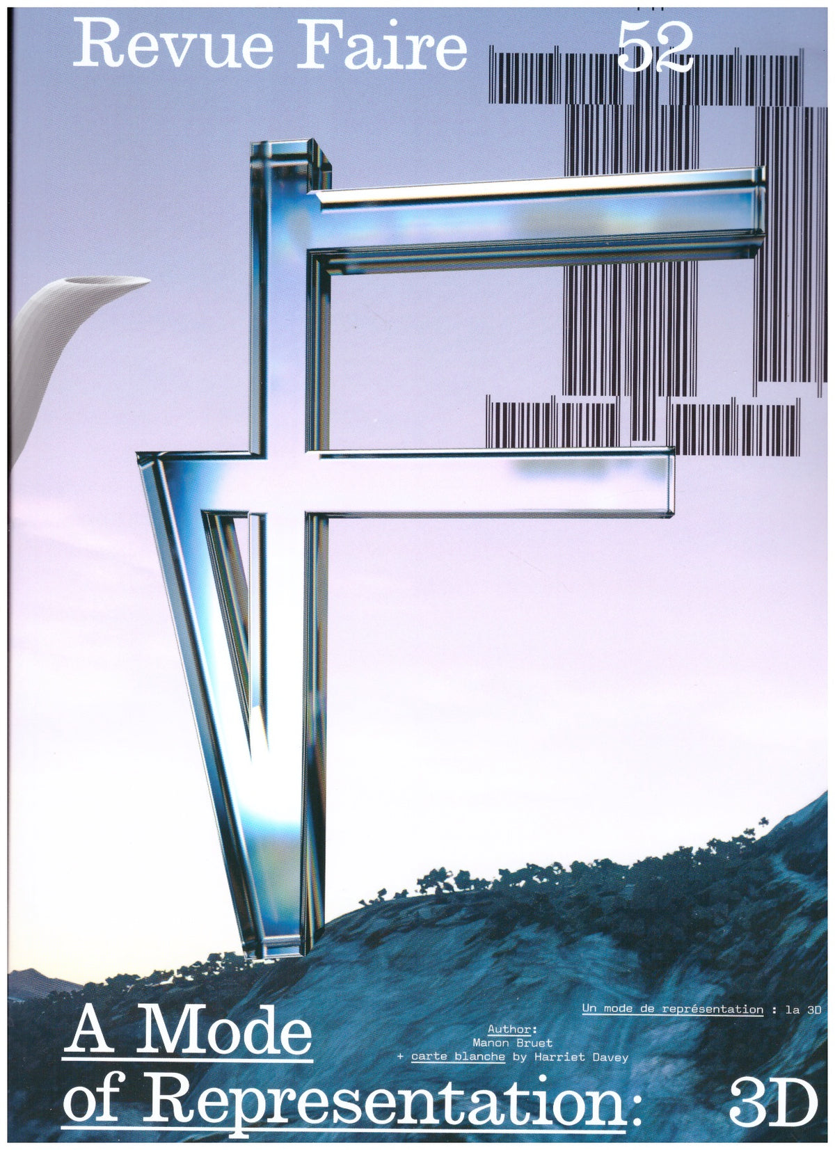 Revue Faire – To look at things #52 – Un mode de représentation: la 3D / A Mode of Representation: 3D