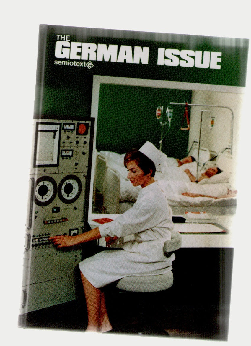 Semiotext(e) Journal: The German Issue
