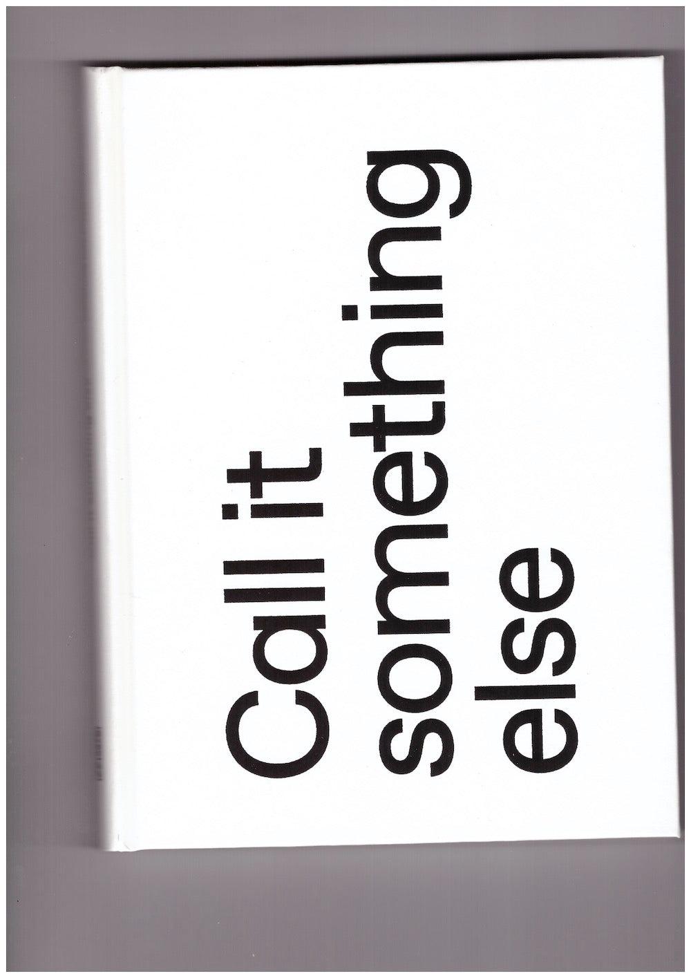 Call it Something Else: Something Else Press, Inc. (1963-1974)