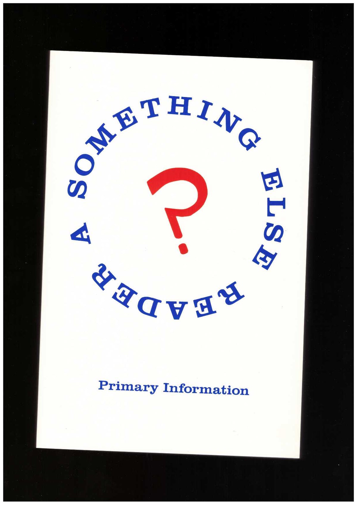 A Something Else Reader