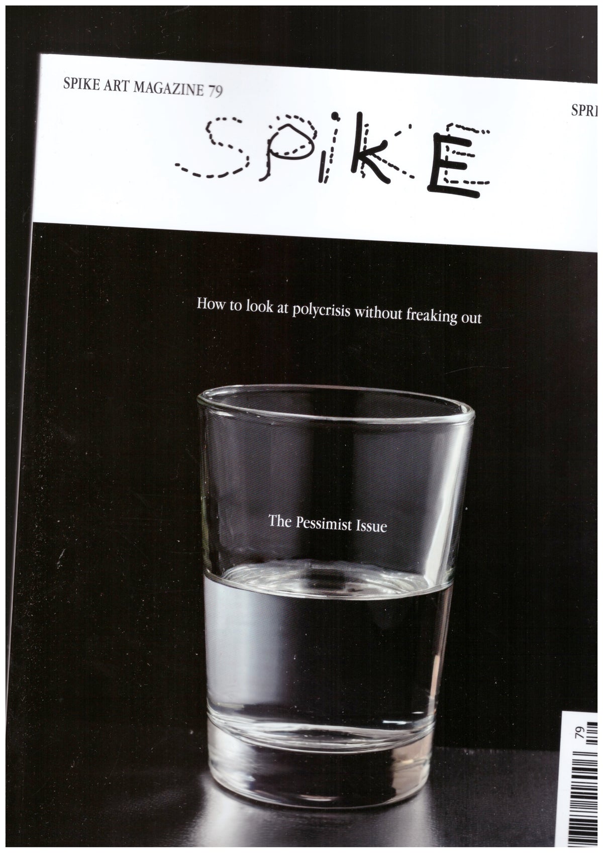 Spike #79 – The Pessimist Issue