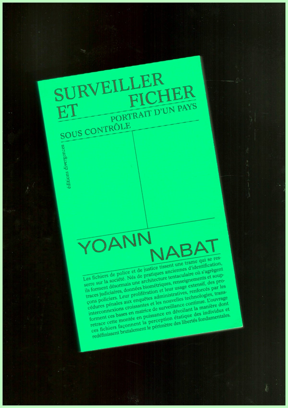 Surveiller et ficher