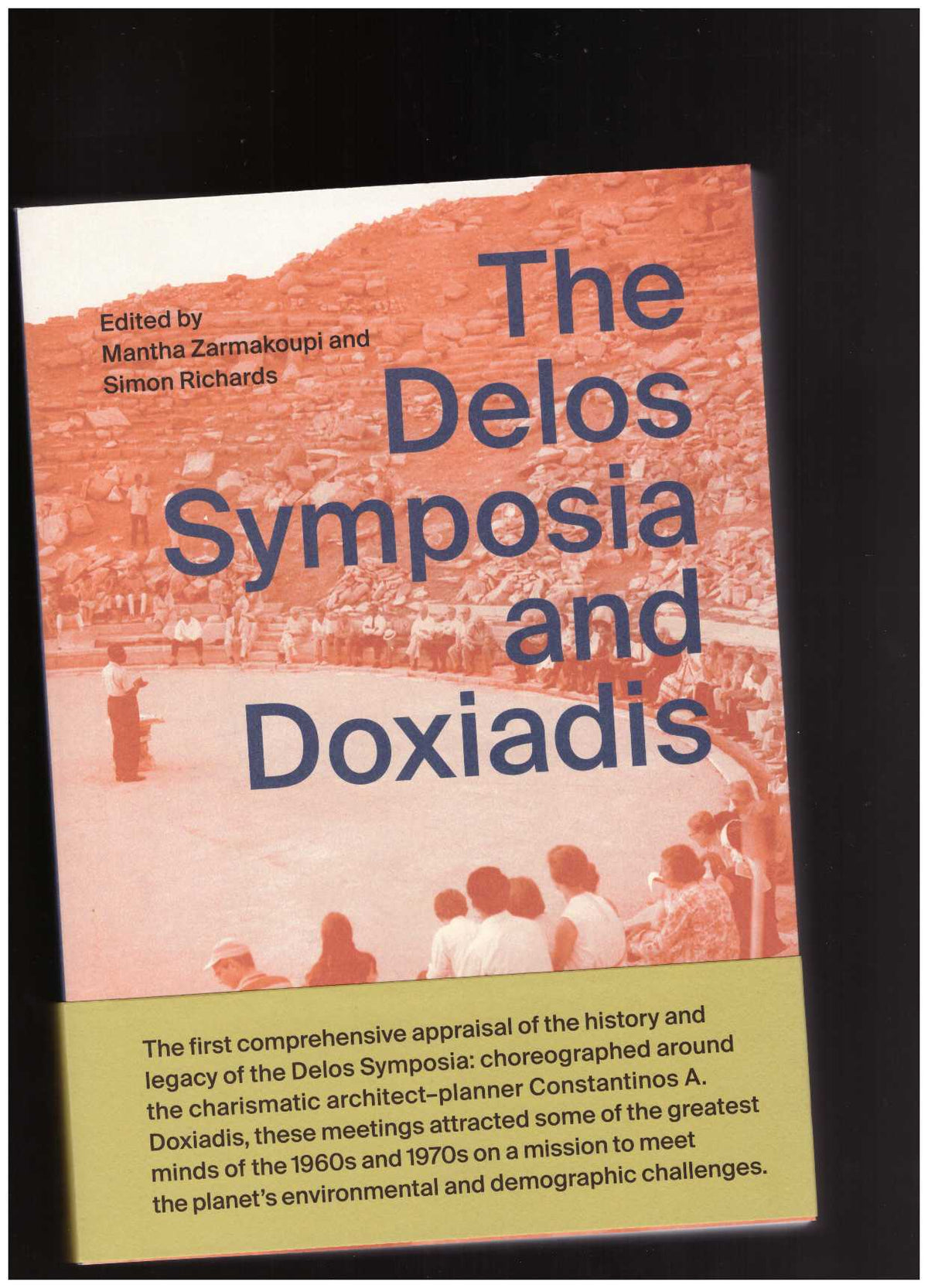 The Delos Symposia and Doxiadis