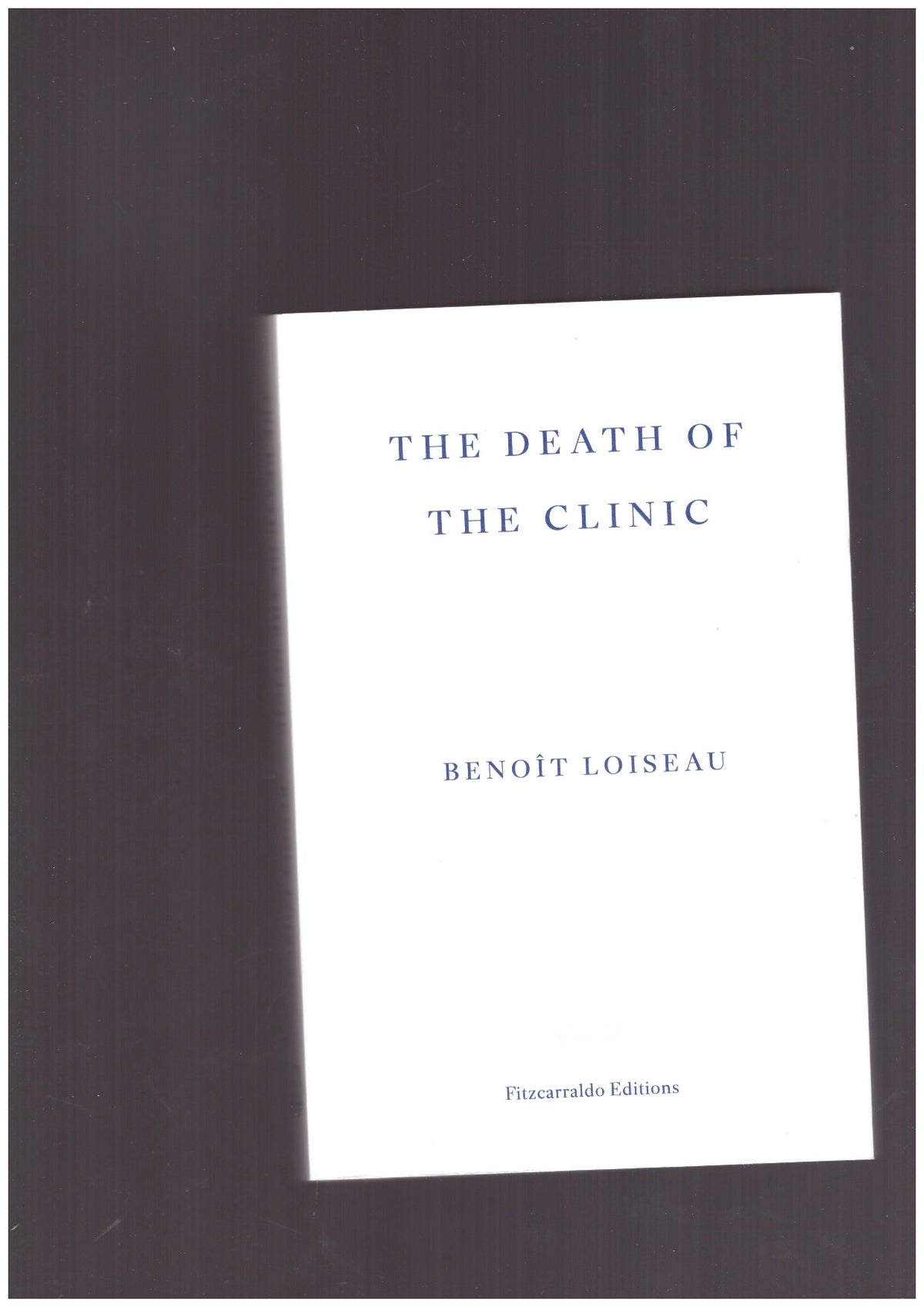 The death of the clinic