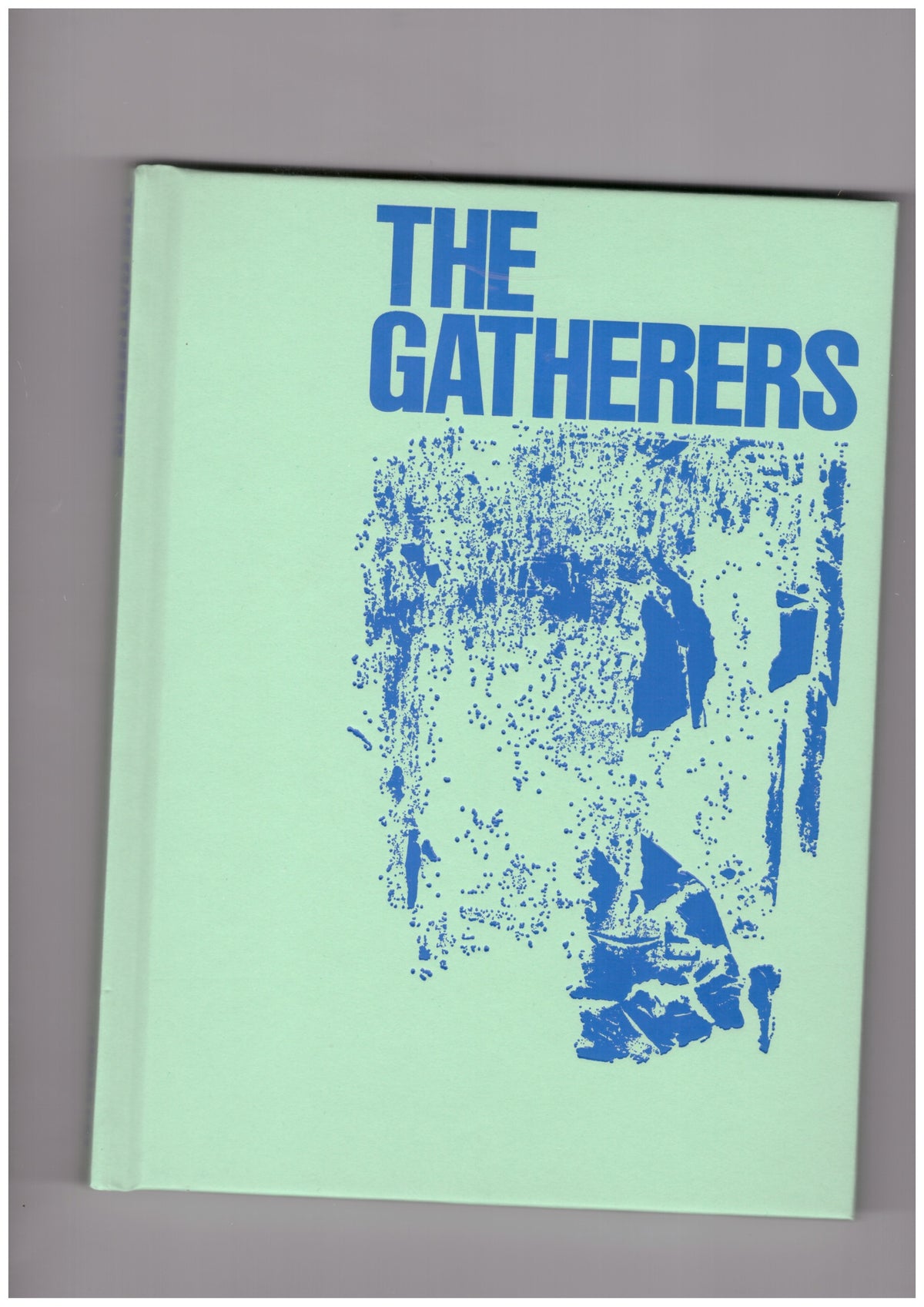 The Gatherers