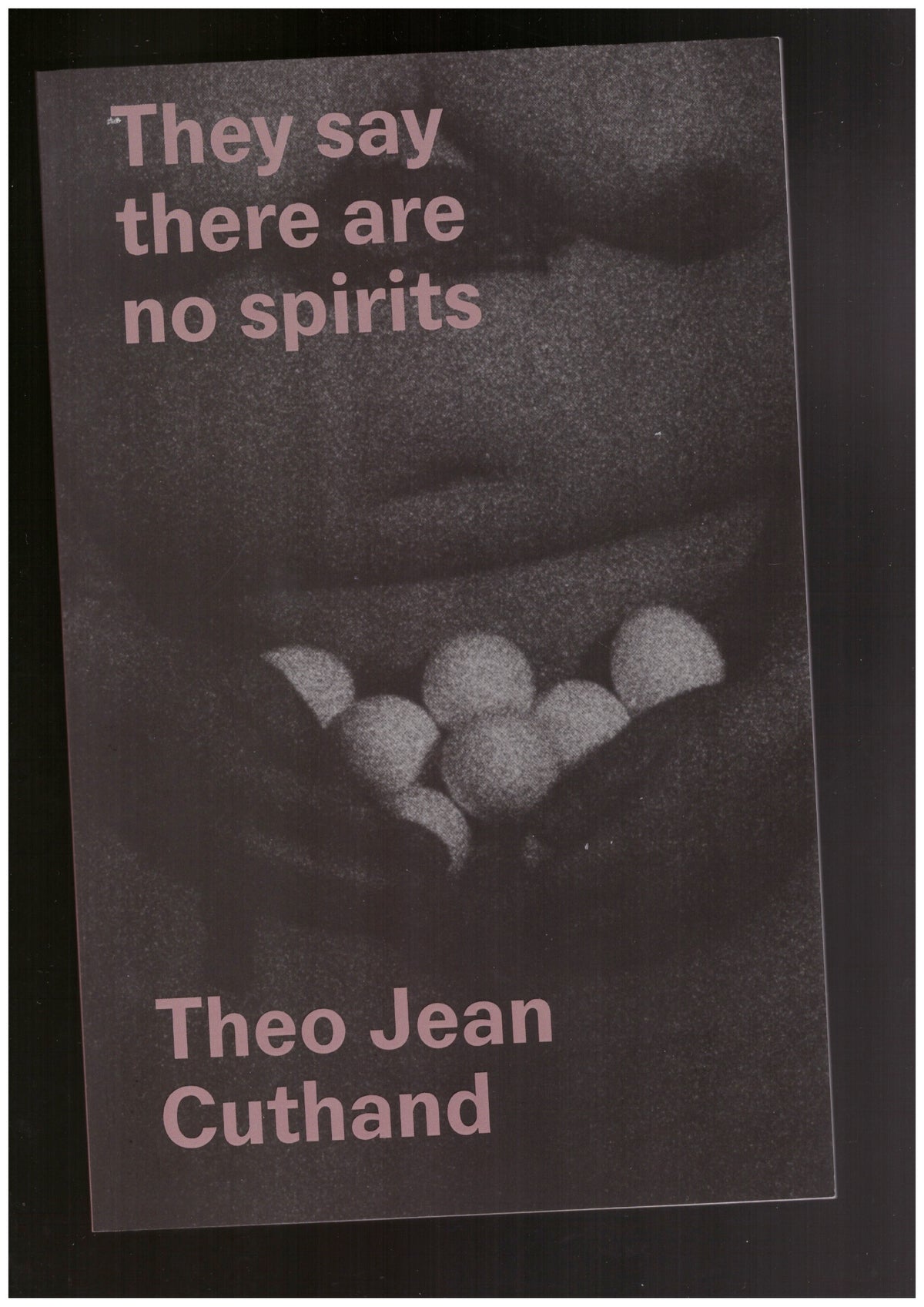 They say there are no spirits