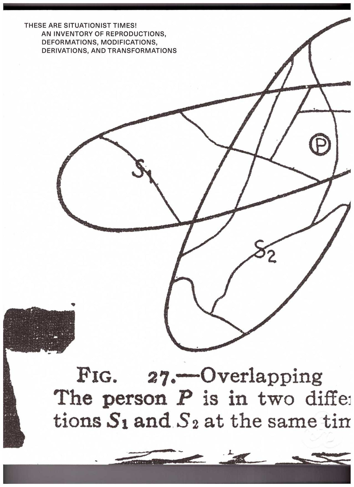 These are Situationist Times!