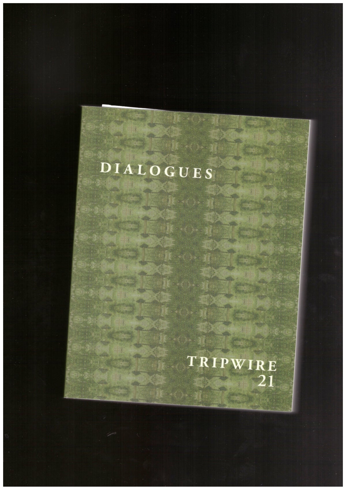 Tripwire #21 – Dialogues