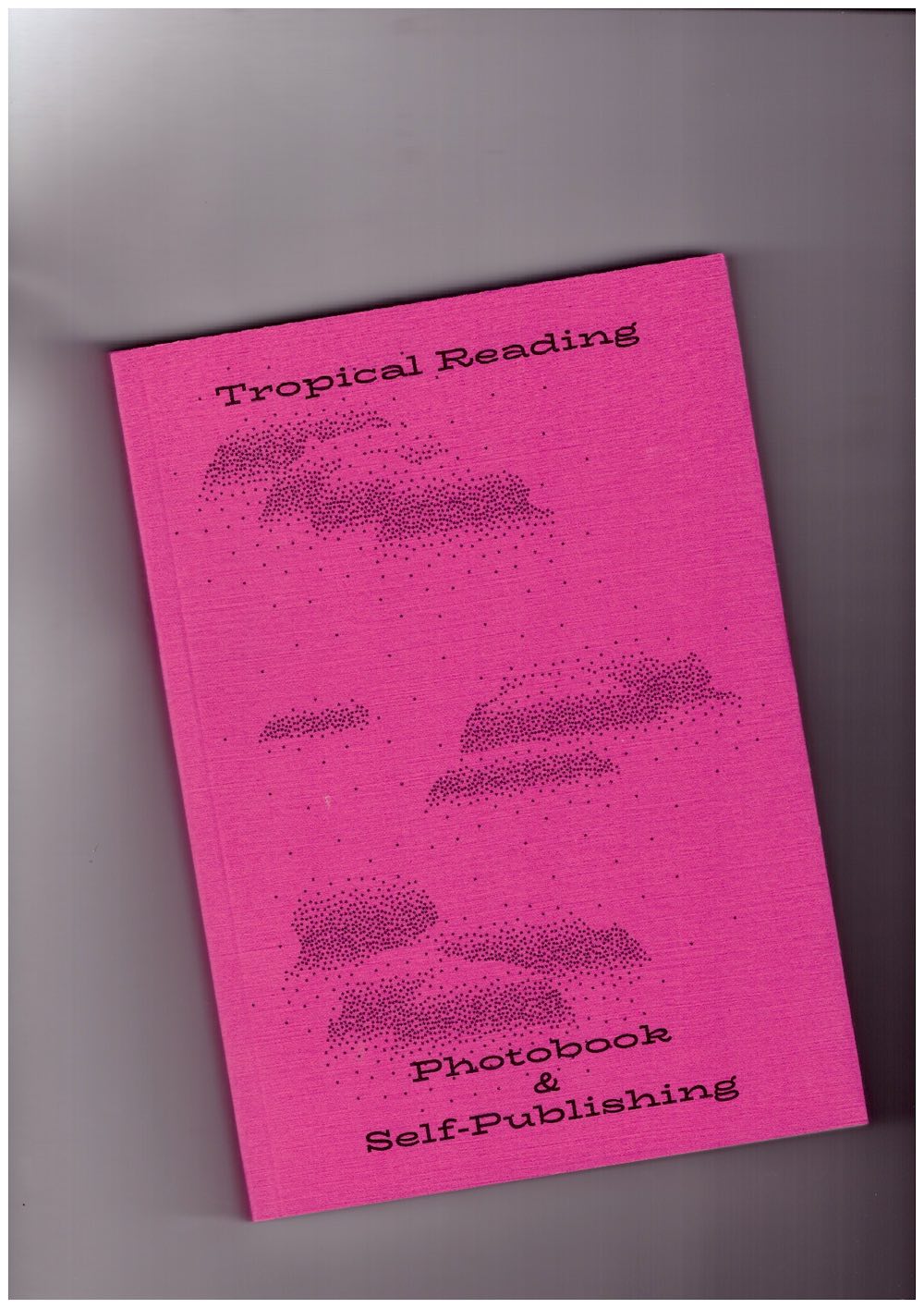 Tropical Reading: Photobook & Self-Publishing
