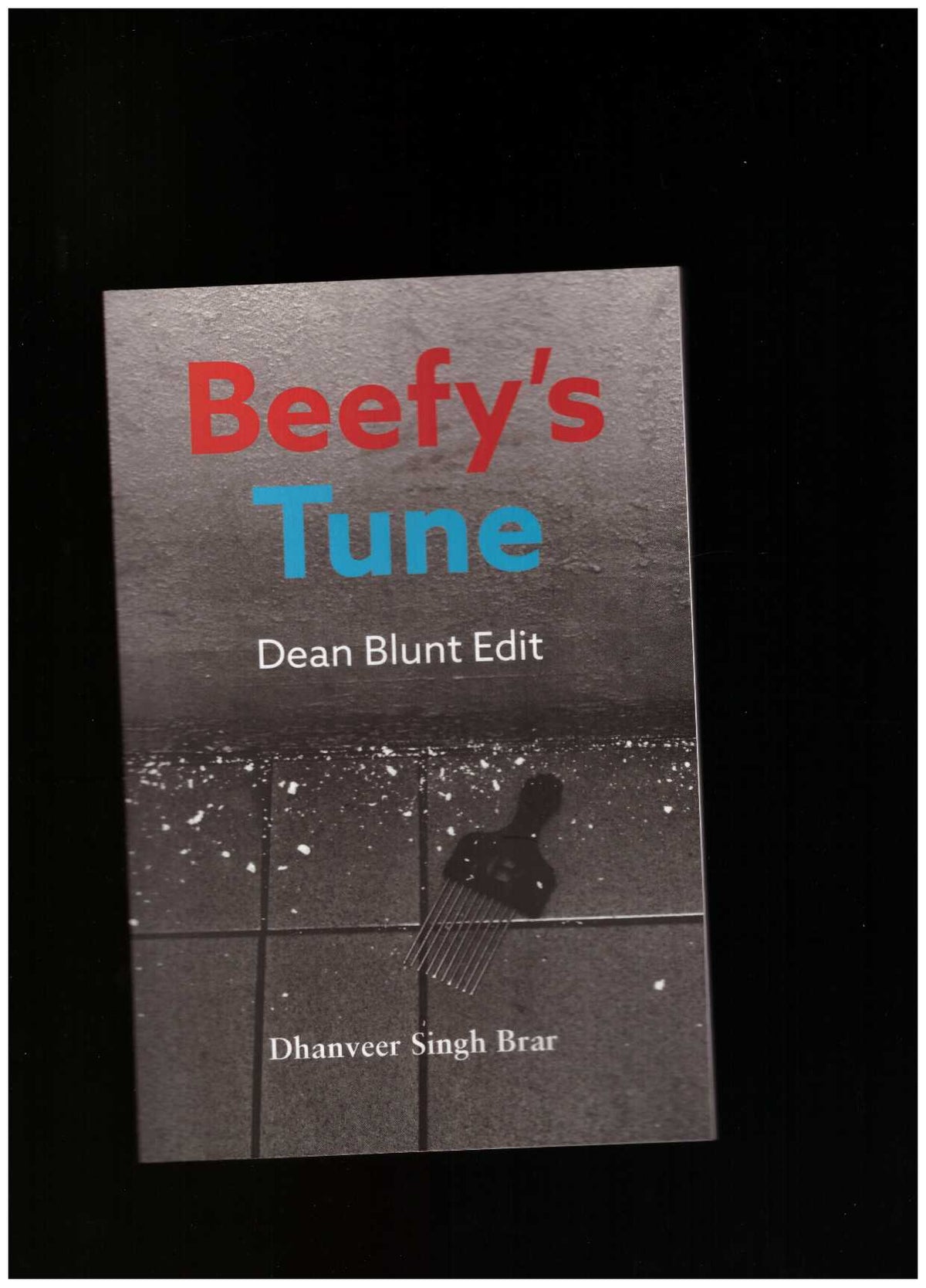 Beefy's Tune (Dean Blunt Edit)