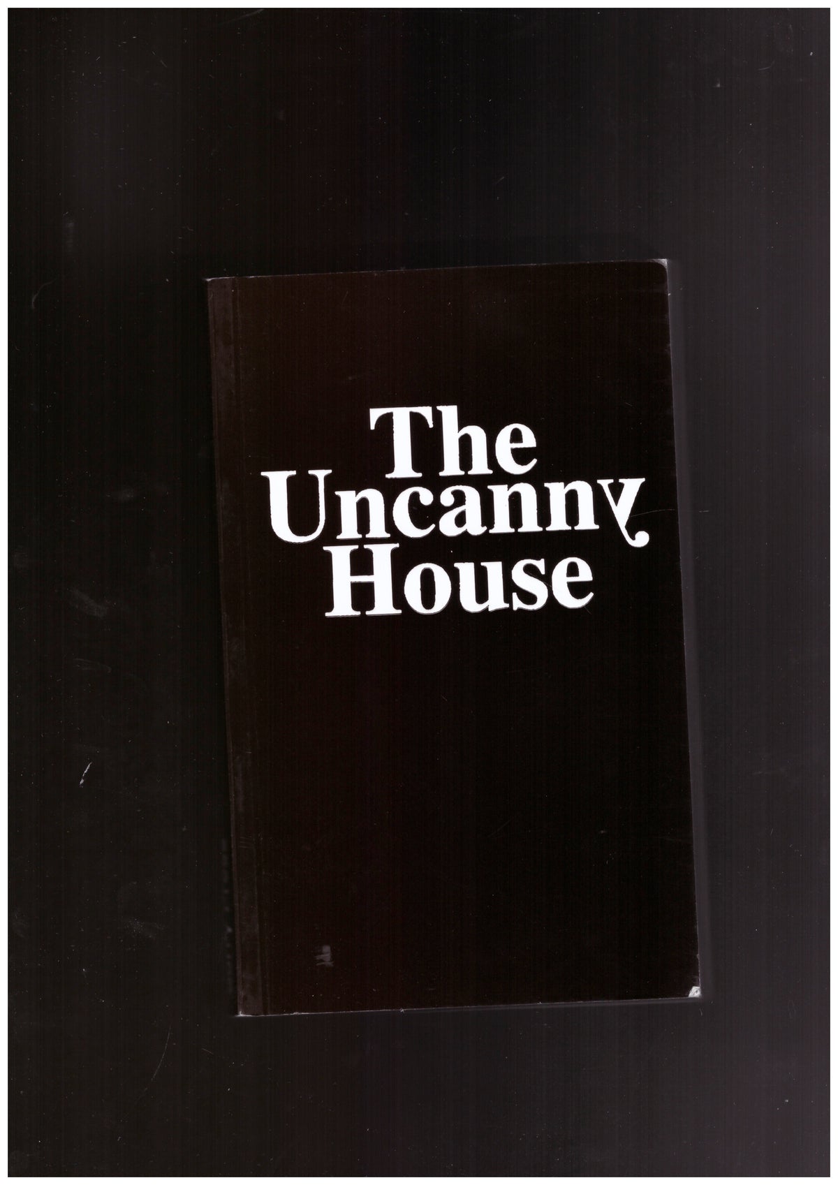 The Uncanny House