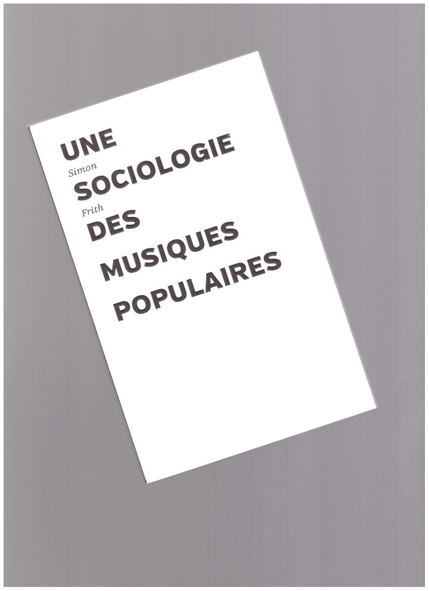 Une sociologie des musiques populaires