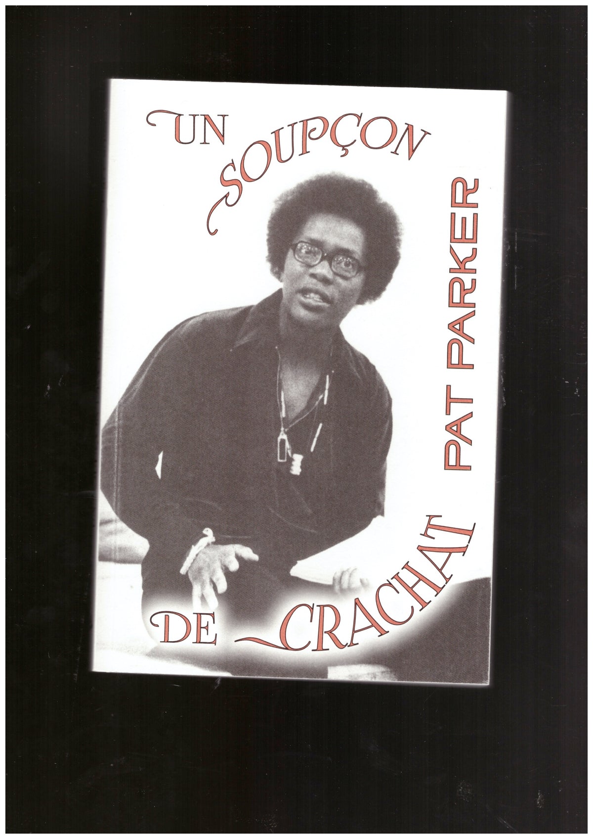 Un soupçon de crachat