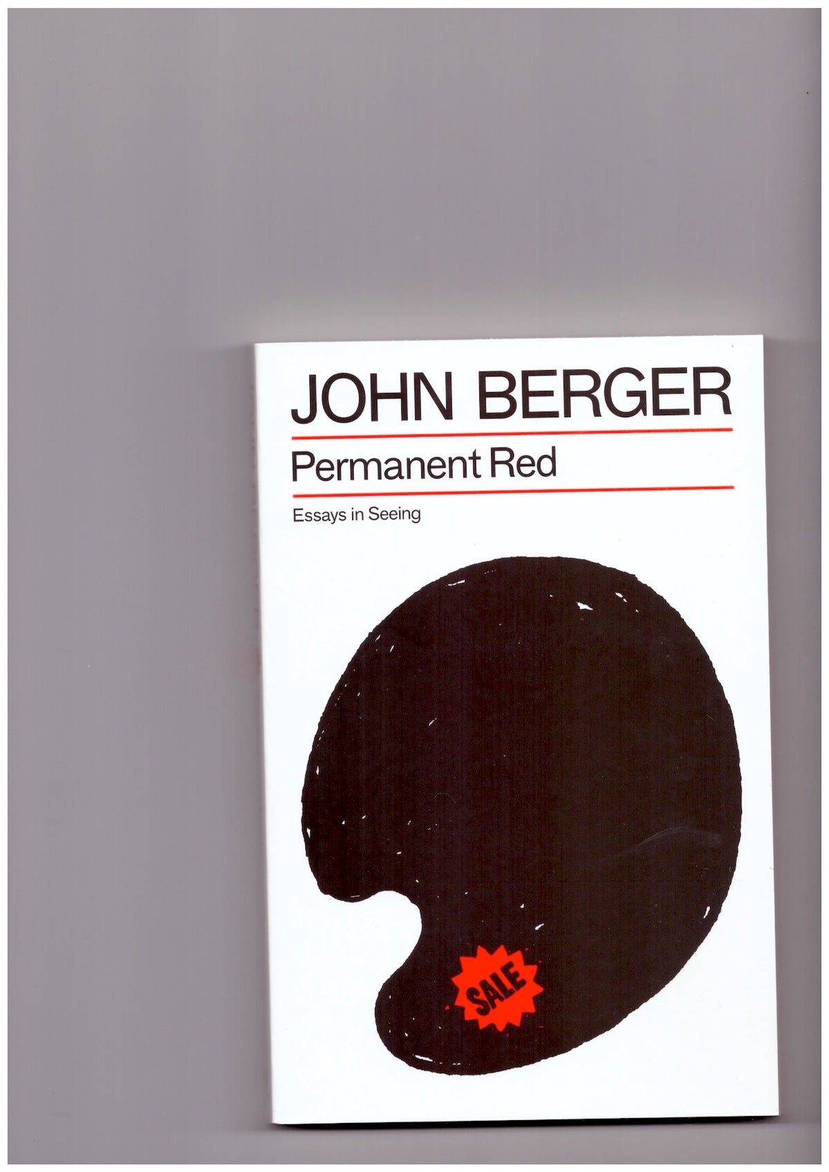 Permanent Red: Essays in Seeing