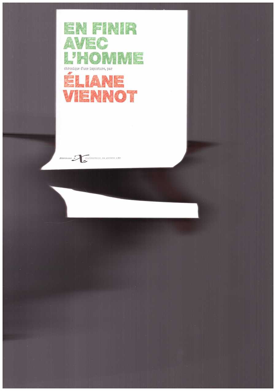 En finir avec l’homme. Chronique d’une imposture