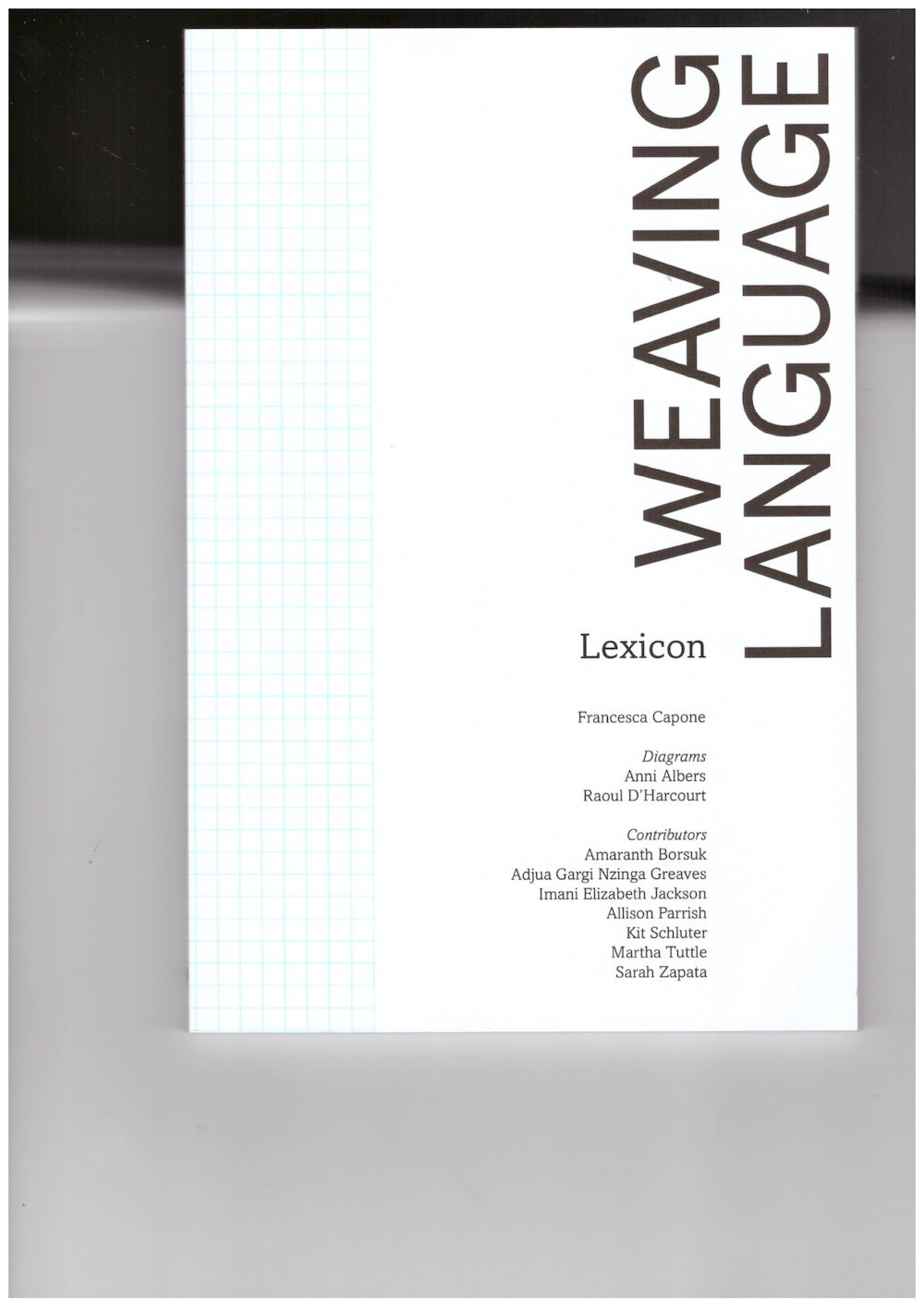 Weaving Language I: Lexicon