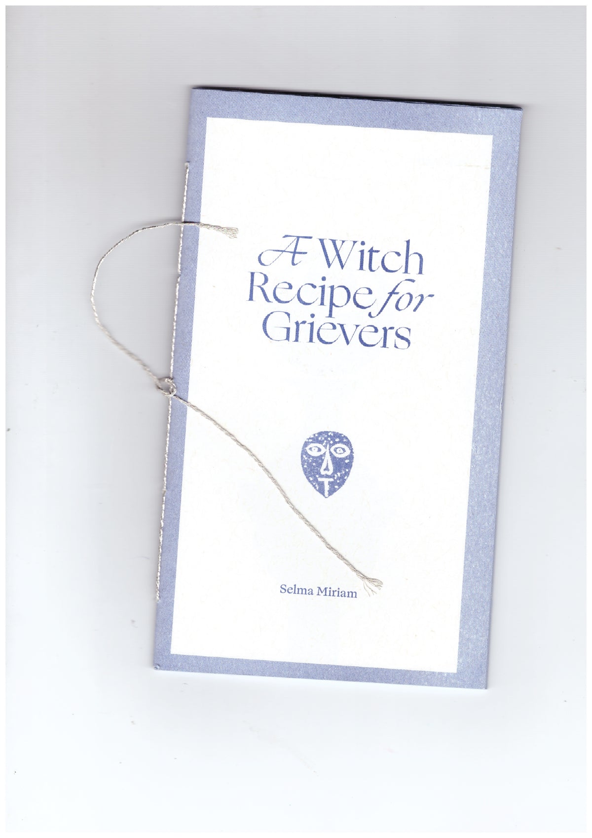 A Witch Recipe for Grievers
