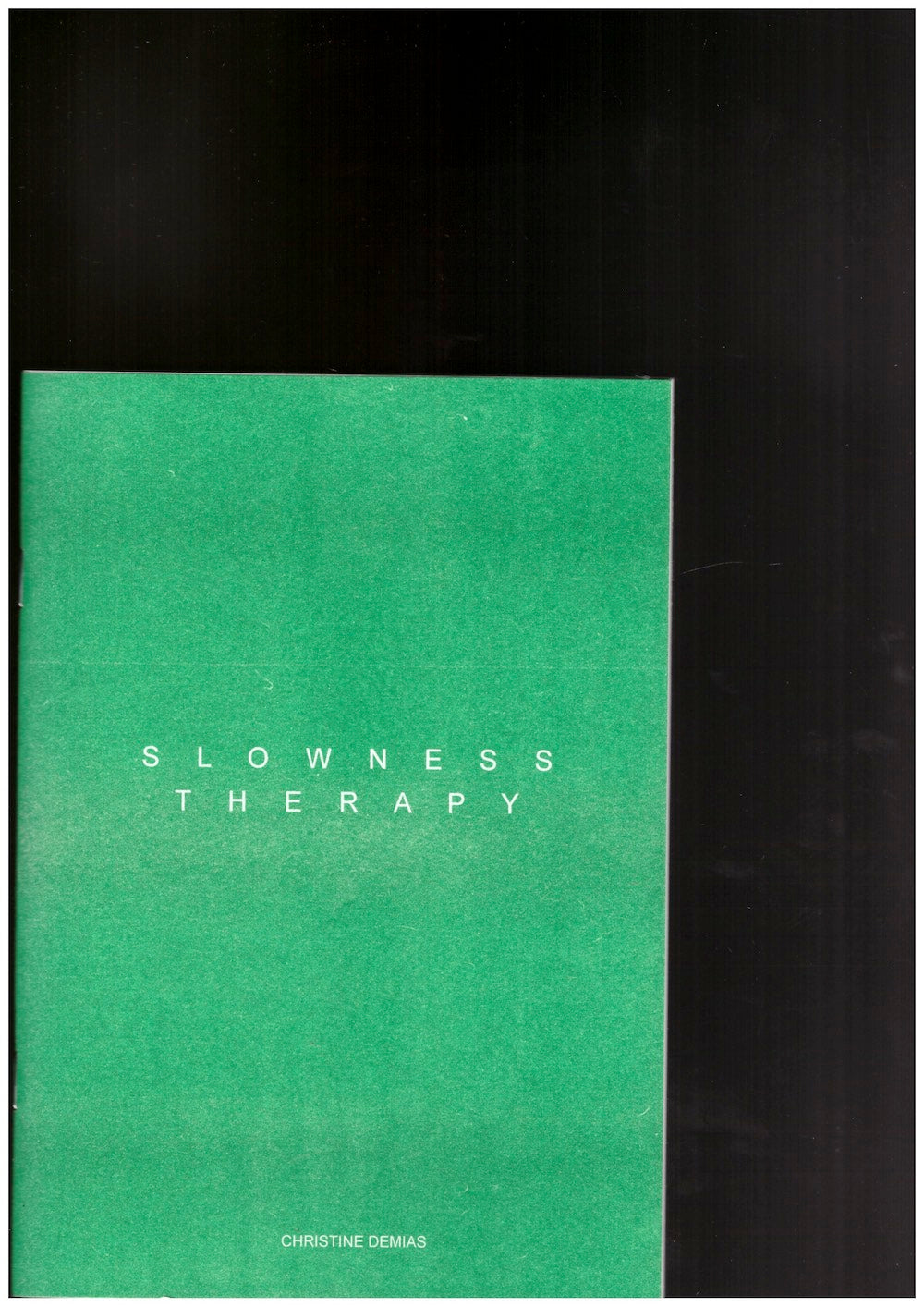 Slowness Therapy