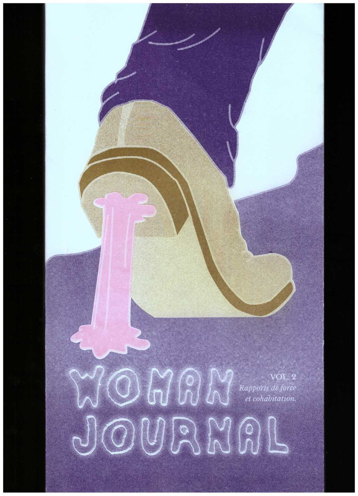 Woman Journal Volume 2 : Rapports de Force et Cohabitation