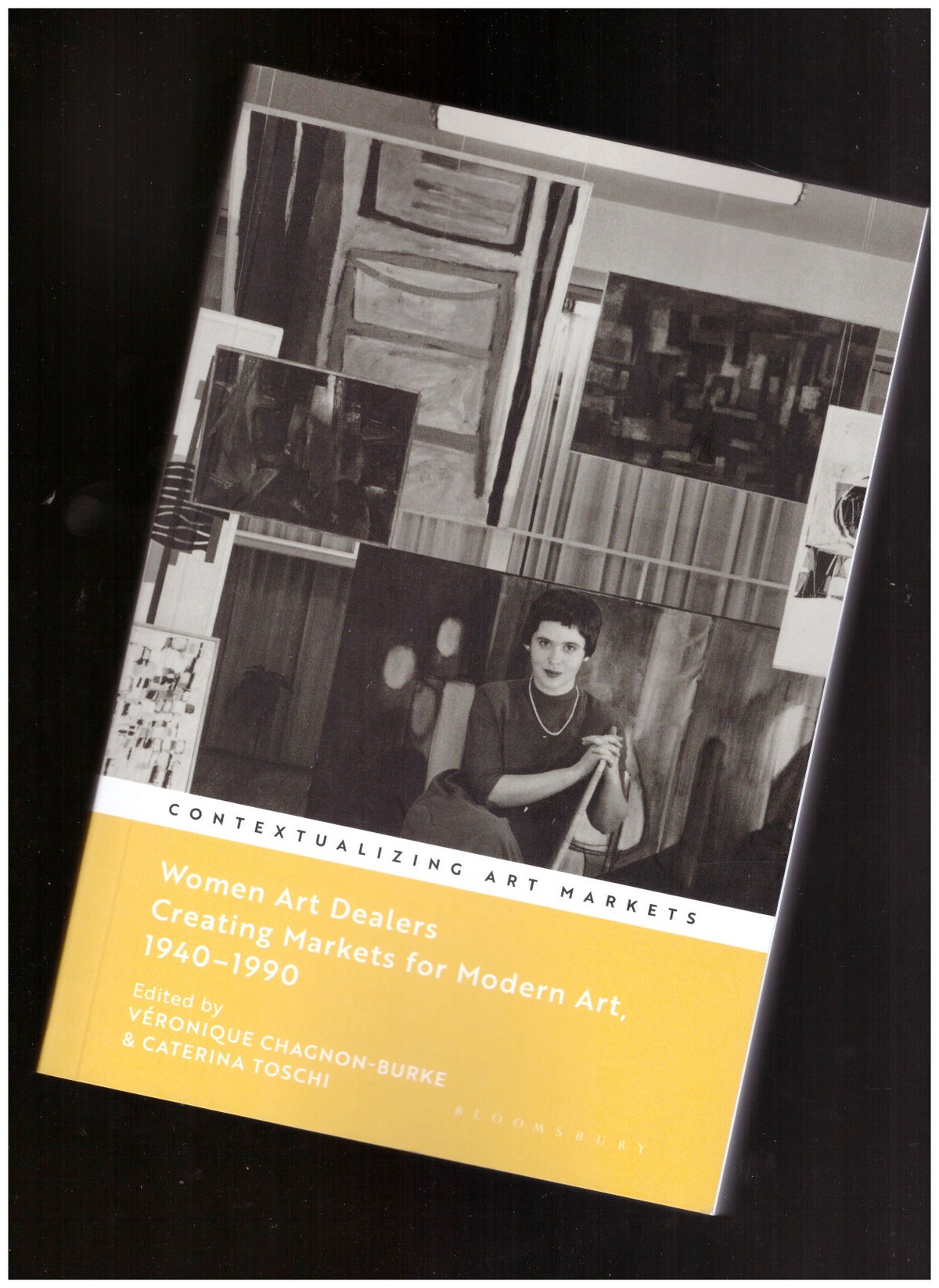 Women Art Dealers: Creating Markets for Modern Art, 1940-1990